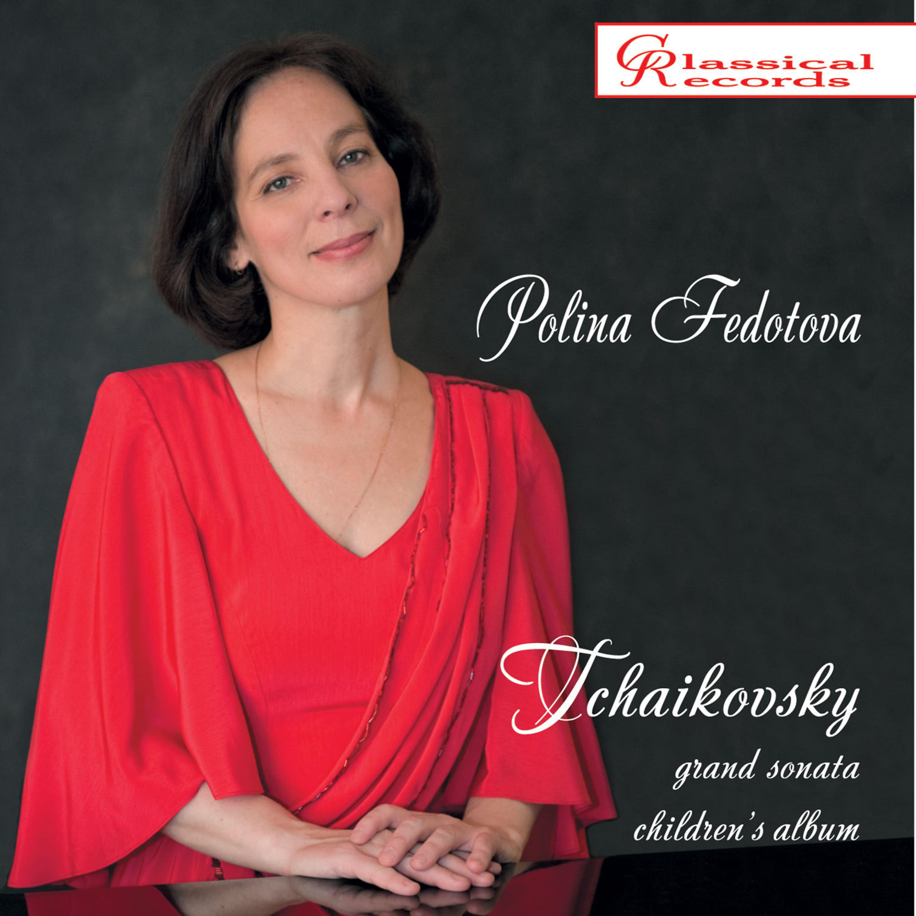 Постер альбома Polina Fedotova plays Tchaikovsky