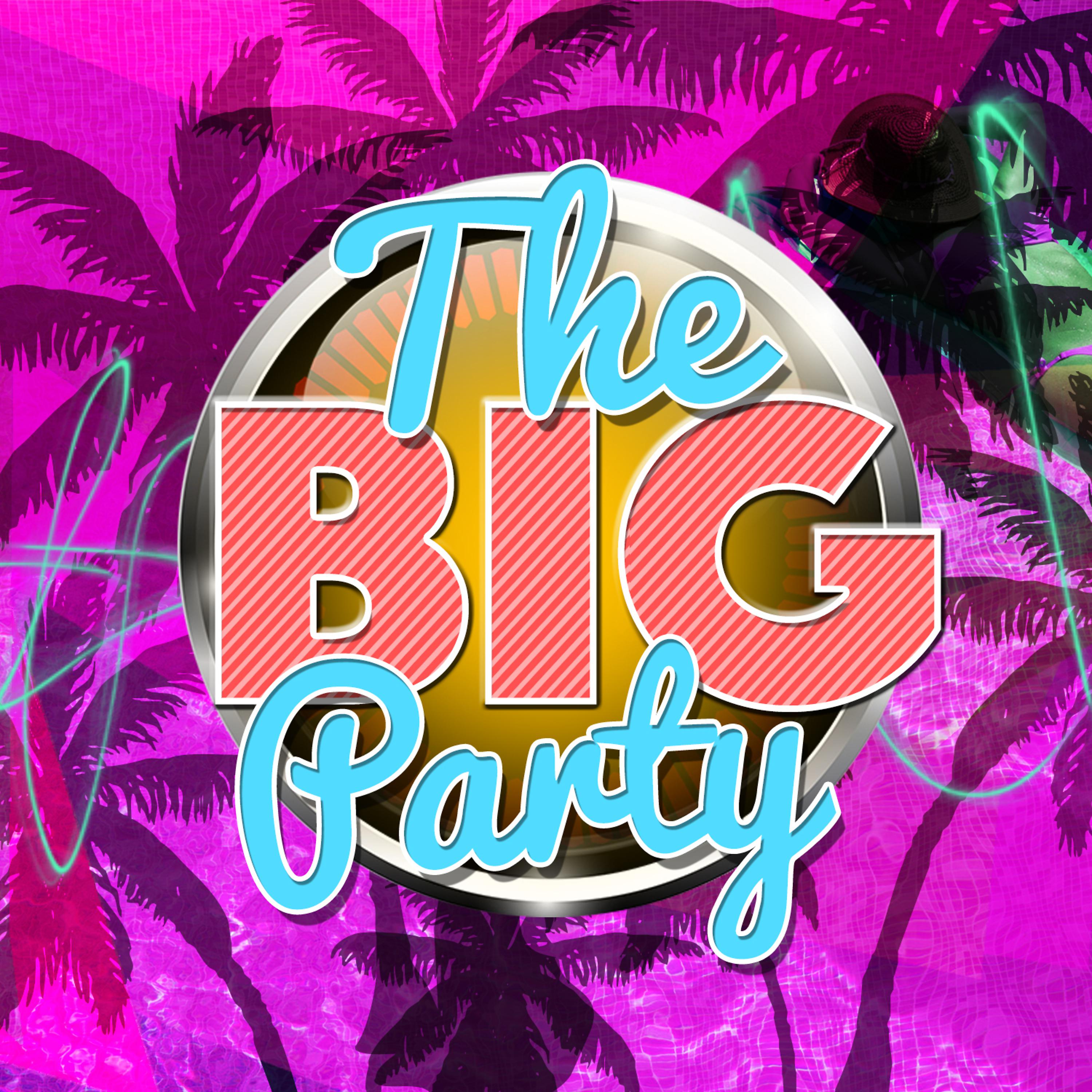 Постер альбома The Big Party