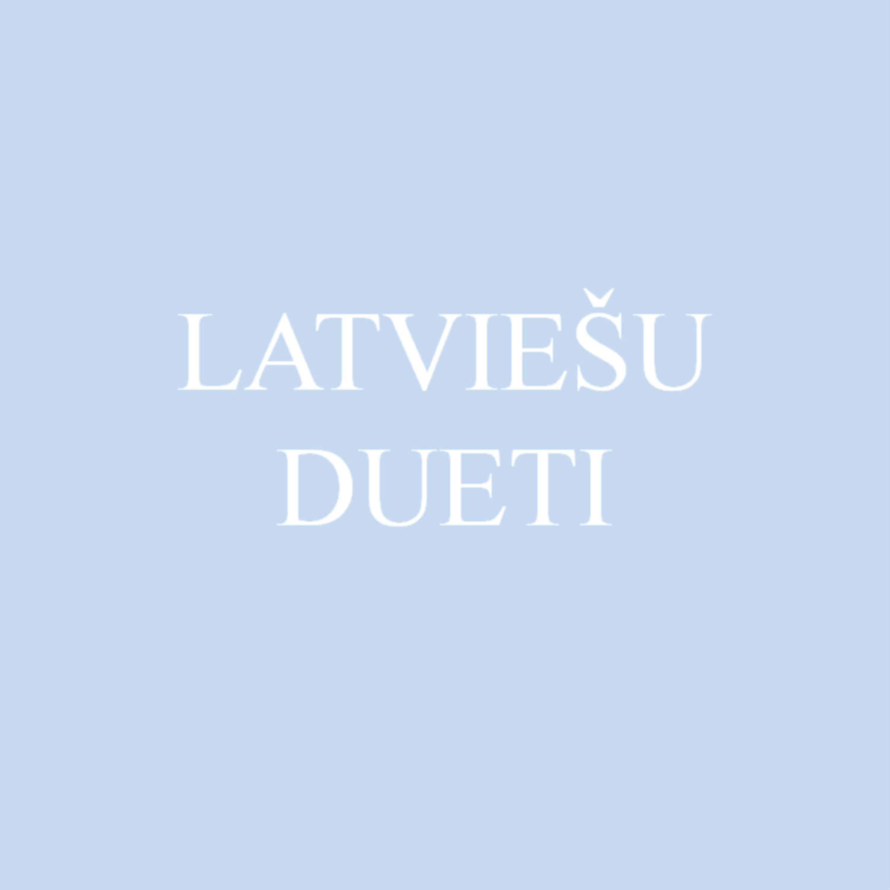 Постер альбома Latviešu Dueti