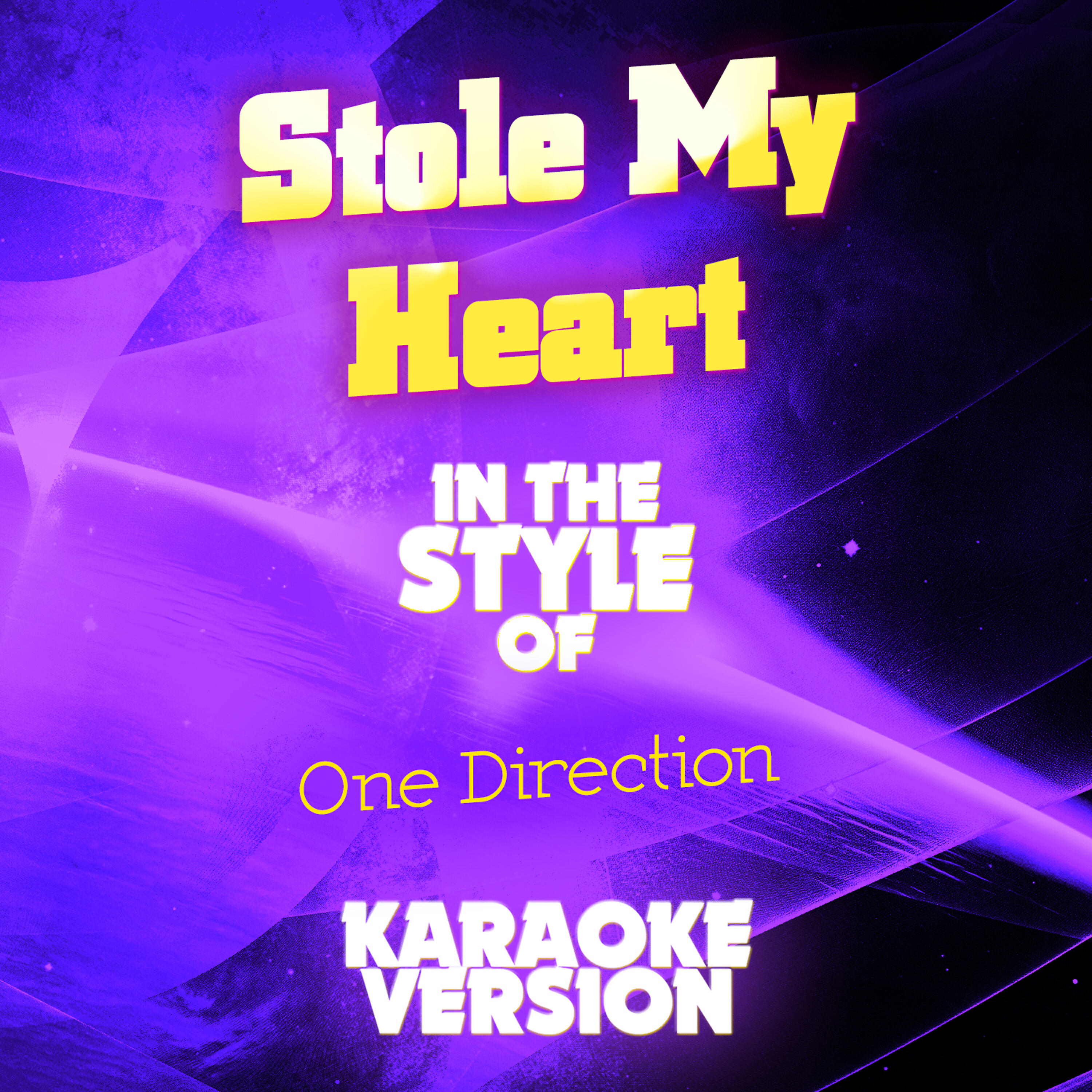 Ameritz Audio Karaoke - Stole My Heart (In the Style of One Direction) [Karaoke Version]