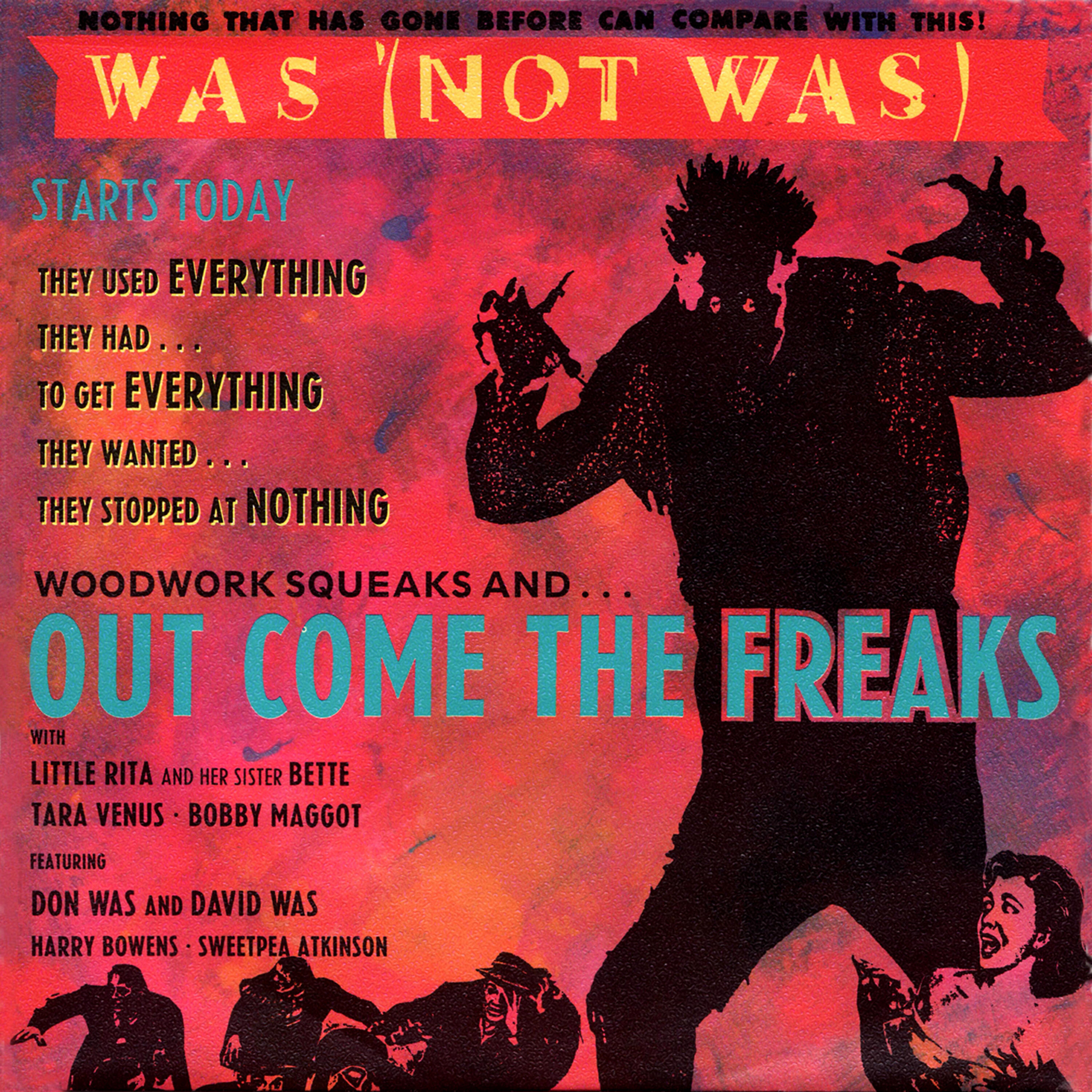 Was (Not Was) - (Stuck inside of Detroit) Out Come The Freaks