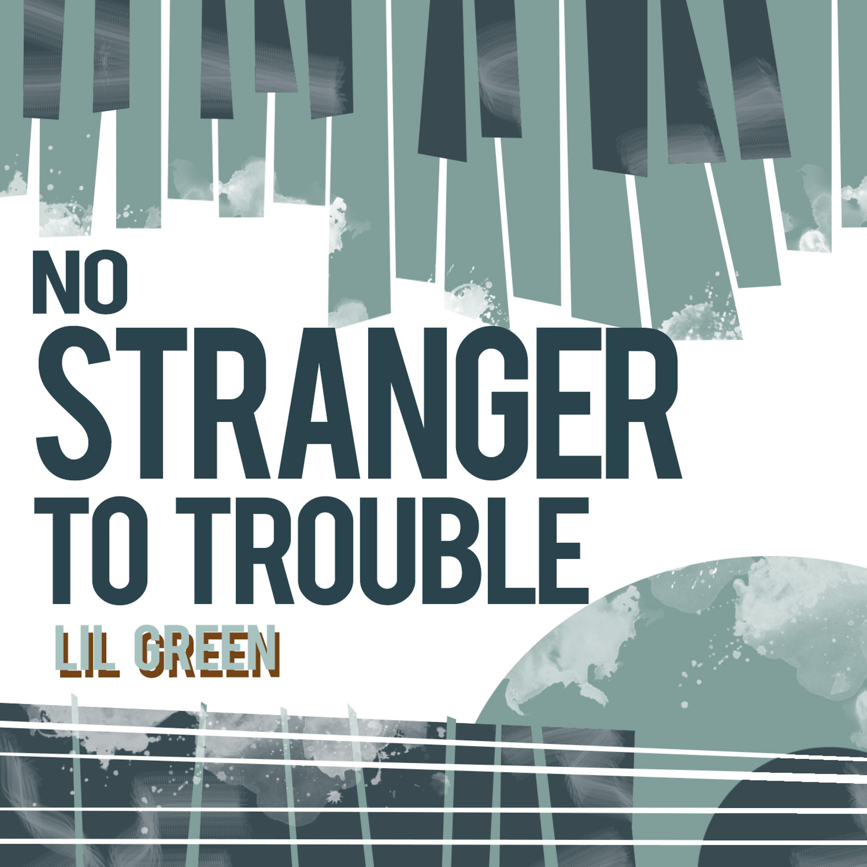 Постер альбома No Stranger to Trouble