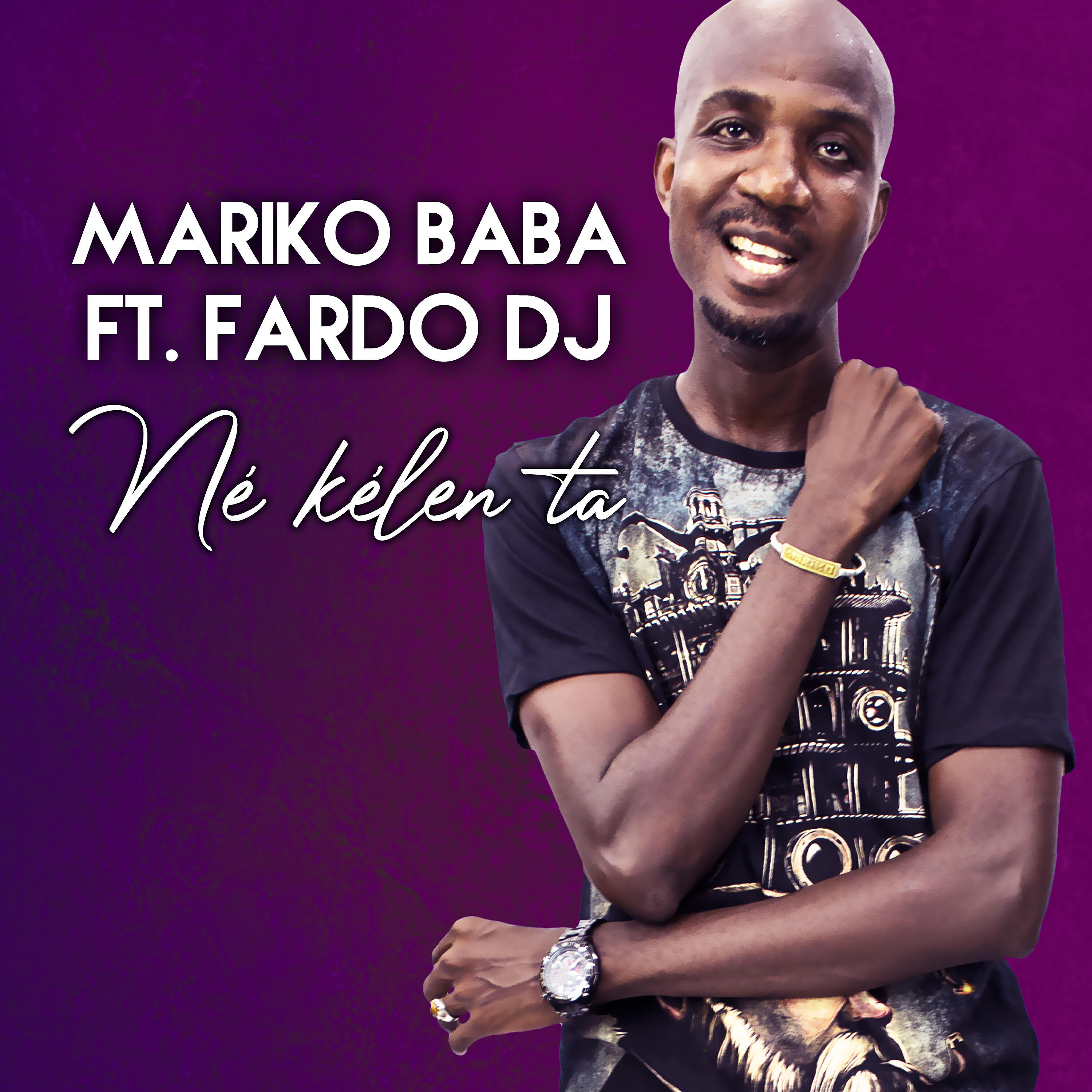 Fardo DJ - Né kélén ta