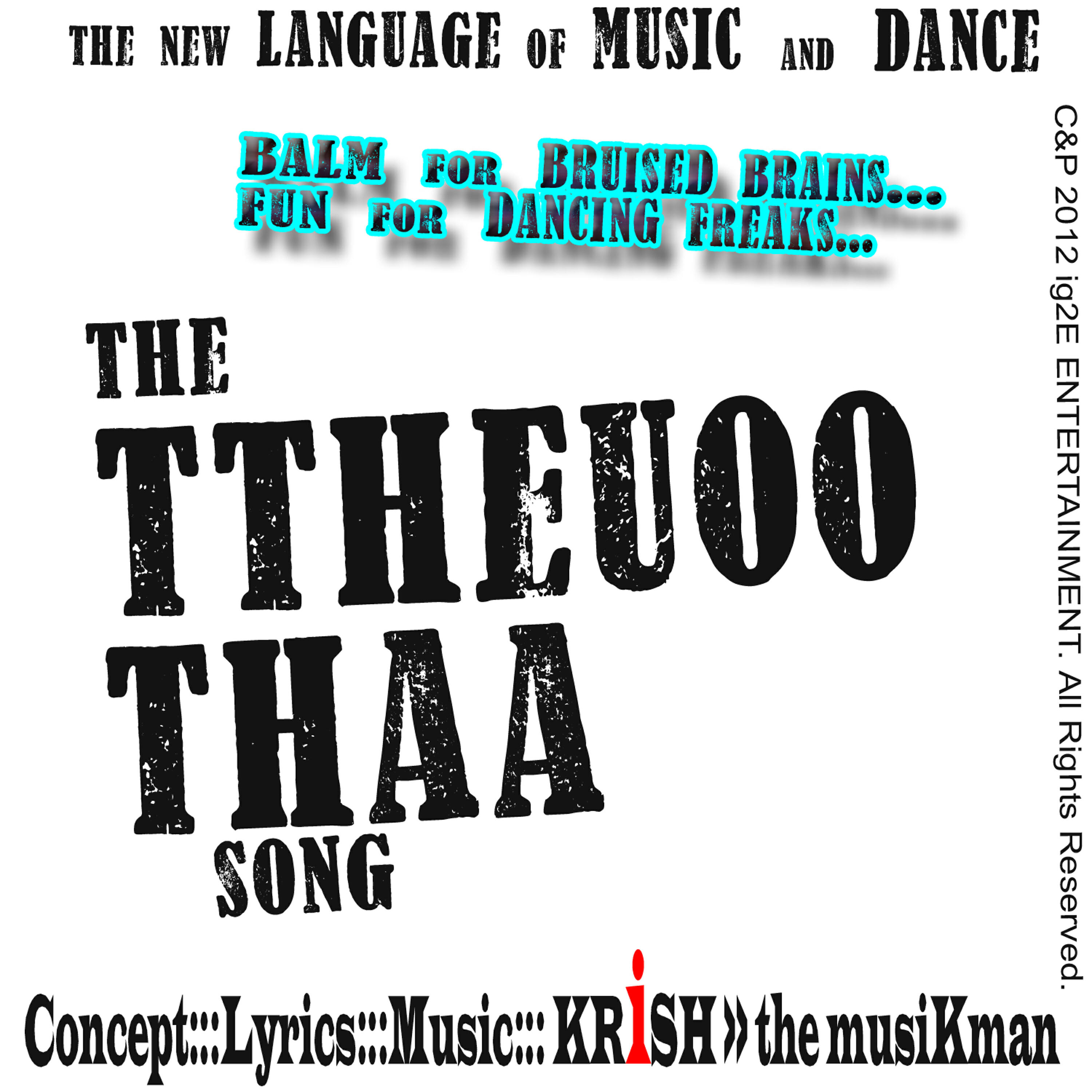 Krish The Muzzikman - The Ttheuoo Thaa Song