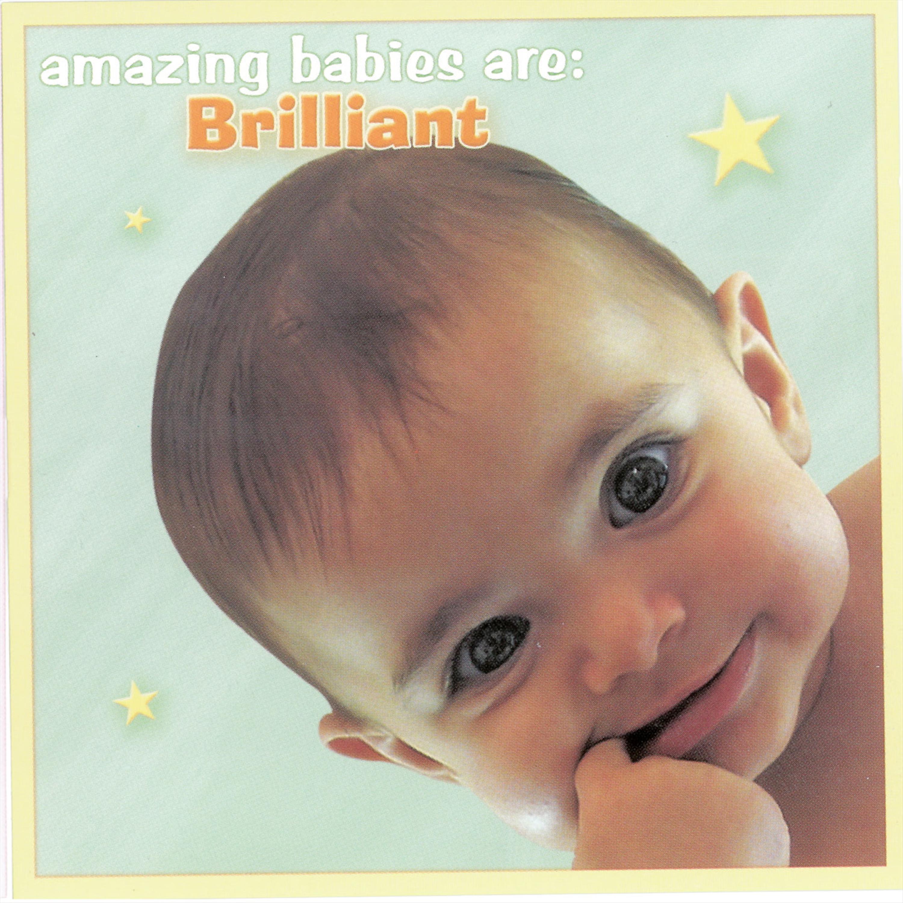Постер альбома Amazing Babies Are Brilliant