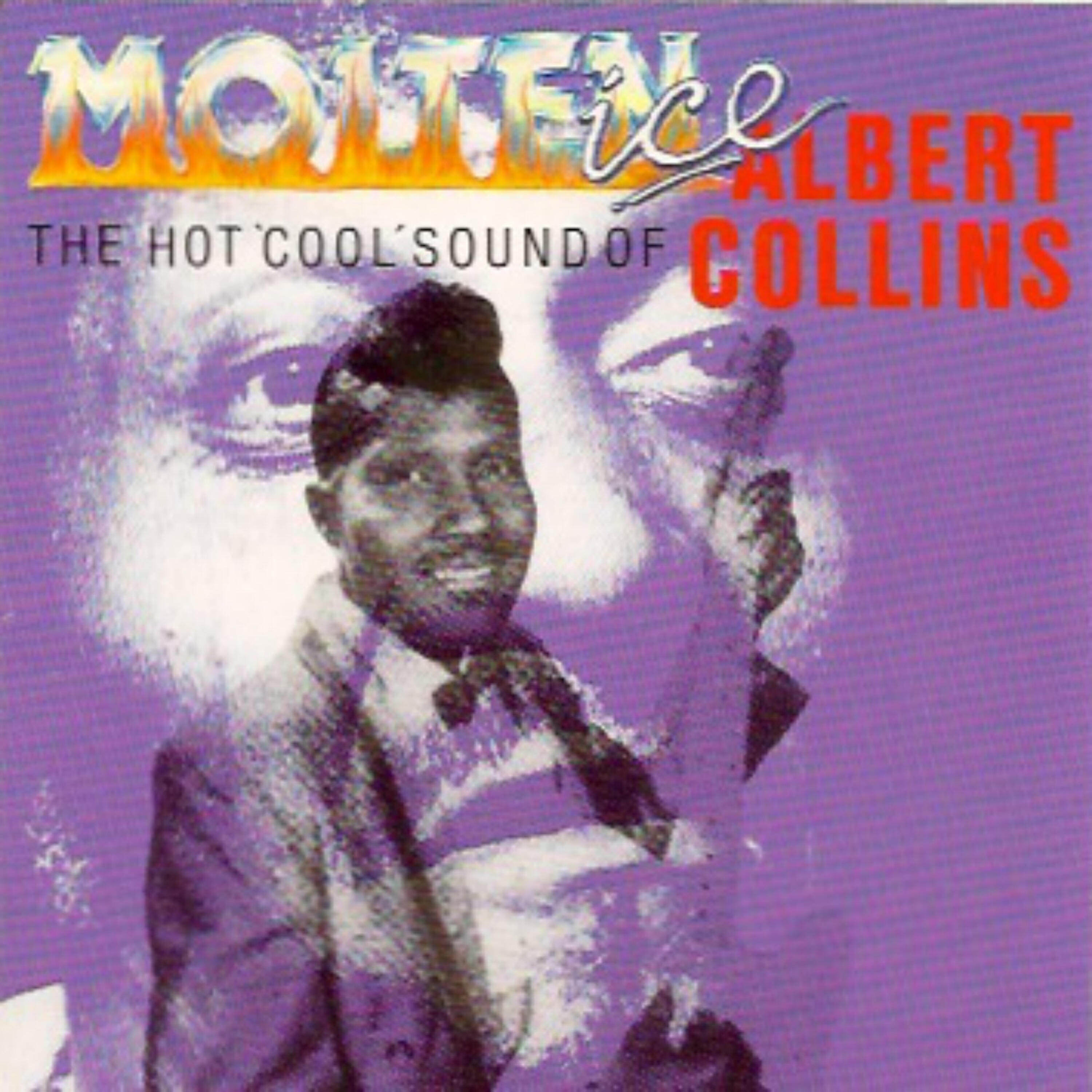 Albert Collins - I've Got a Mind to Travel