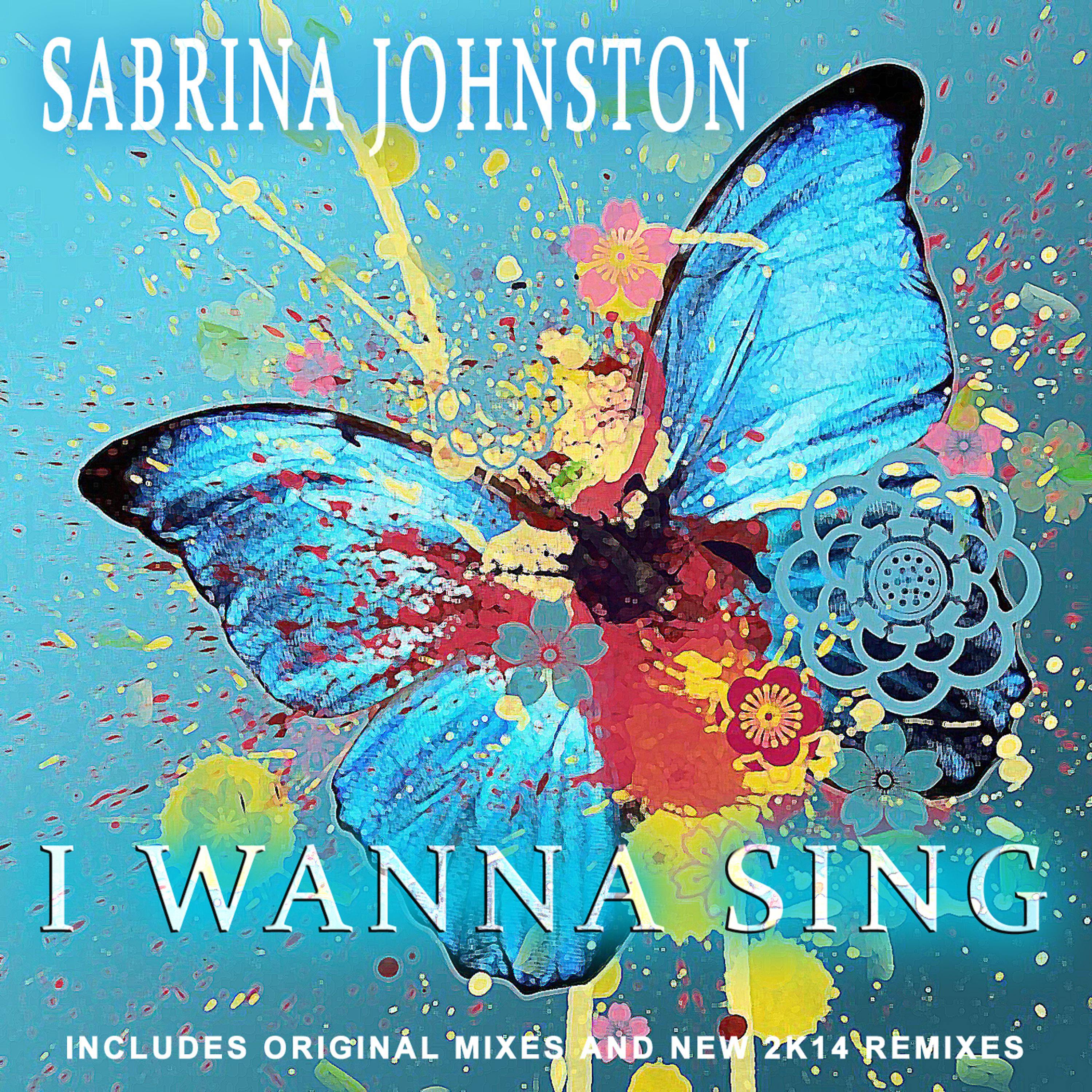 Sabrina Johnston - I Wanna Sing (Midnight Express Classic Gold Mix)