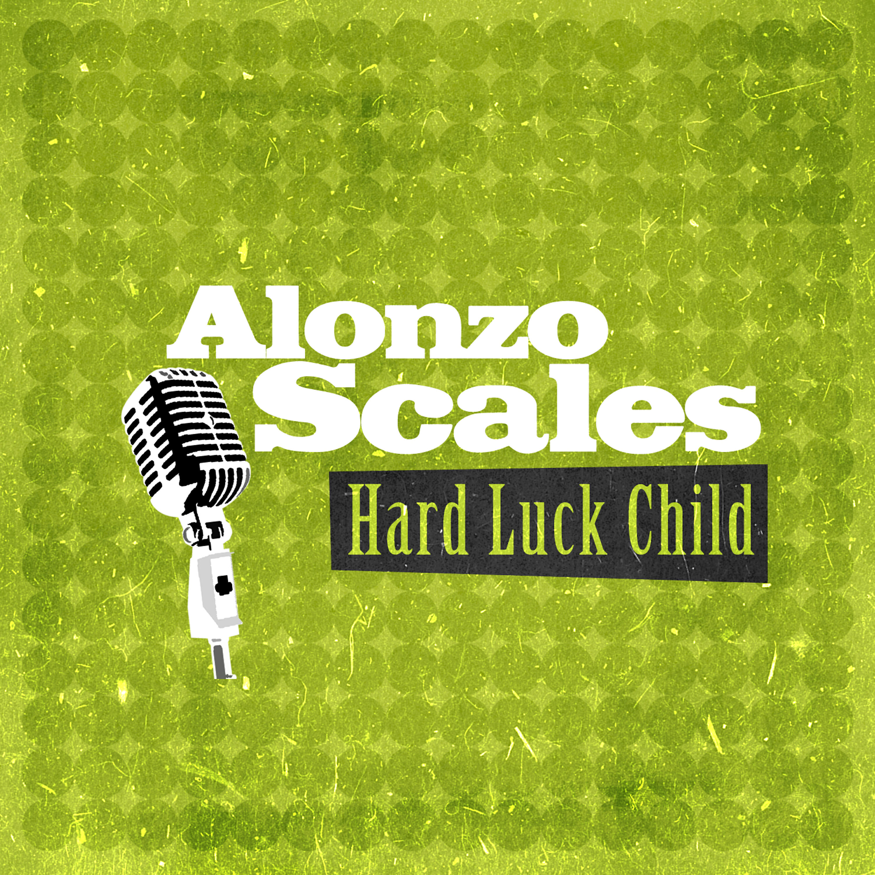 Alonzo Scales - Left Me Home Blues