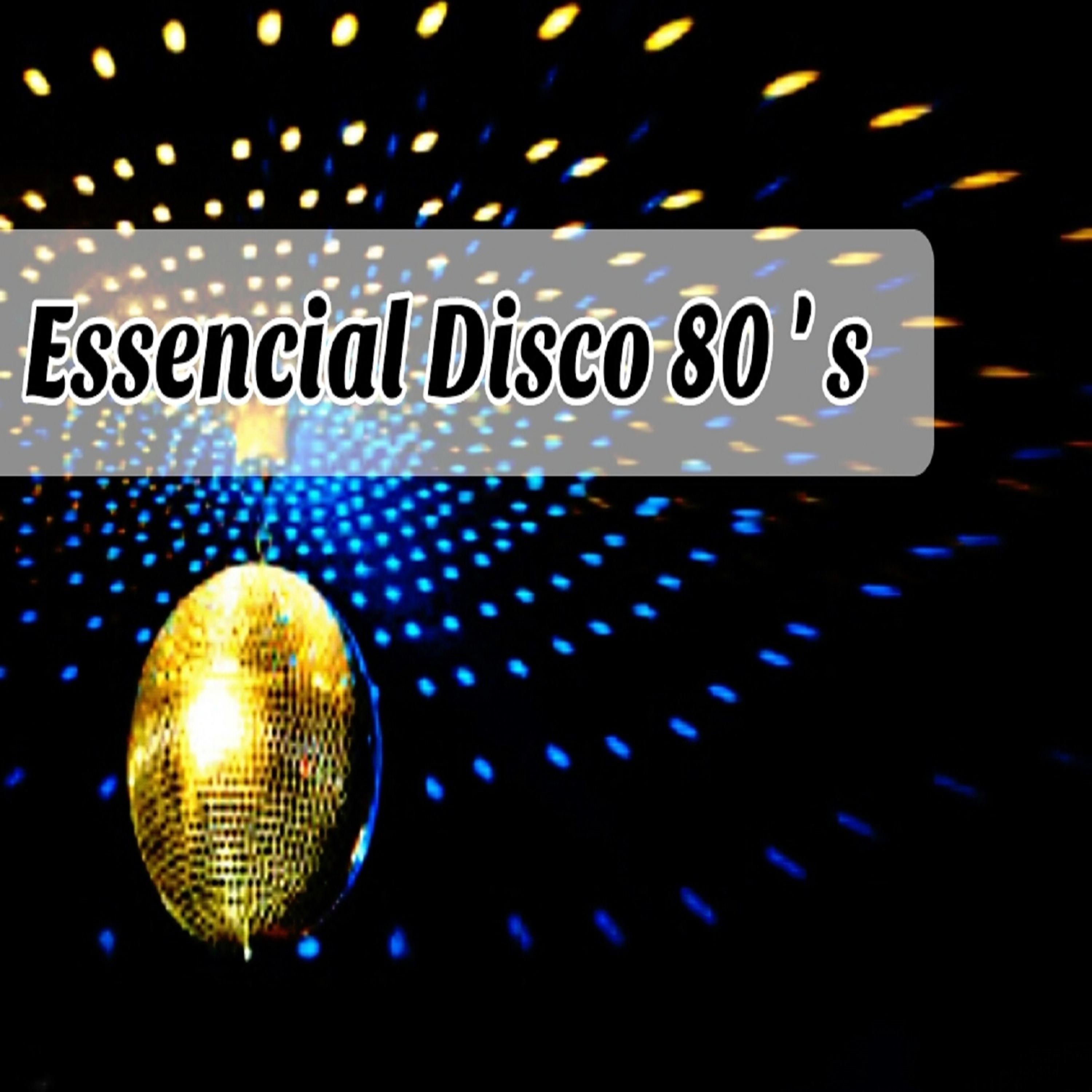 Постер альбома Essential Disco 80's