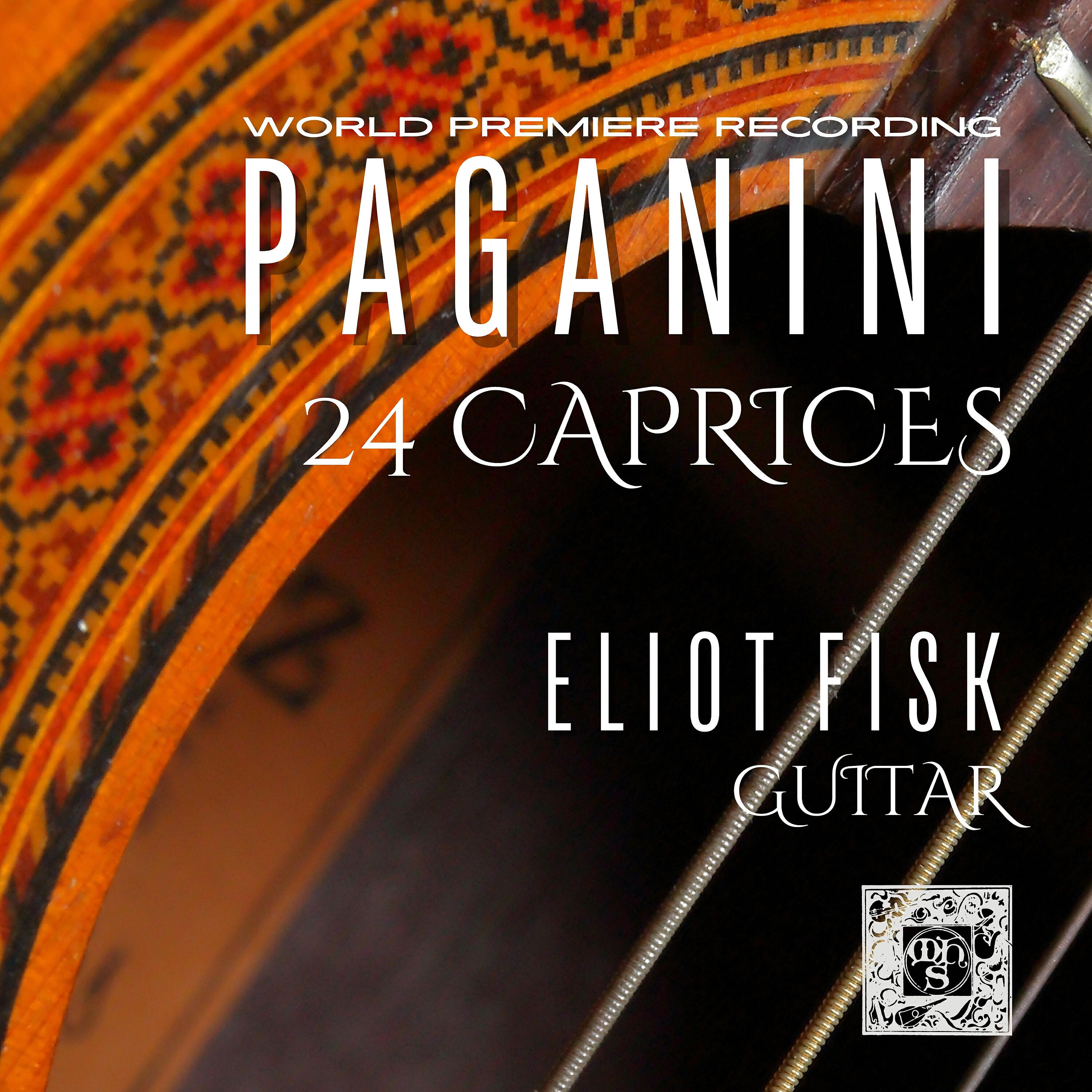 Eliot Fisk - Opera 3za: 12 Capricci Per Violino, Capriccio No. 18 In C Major