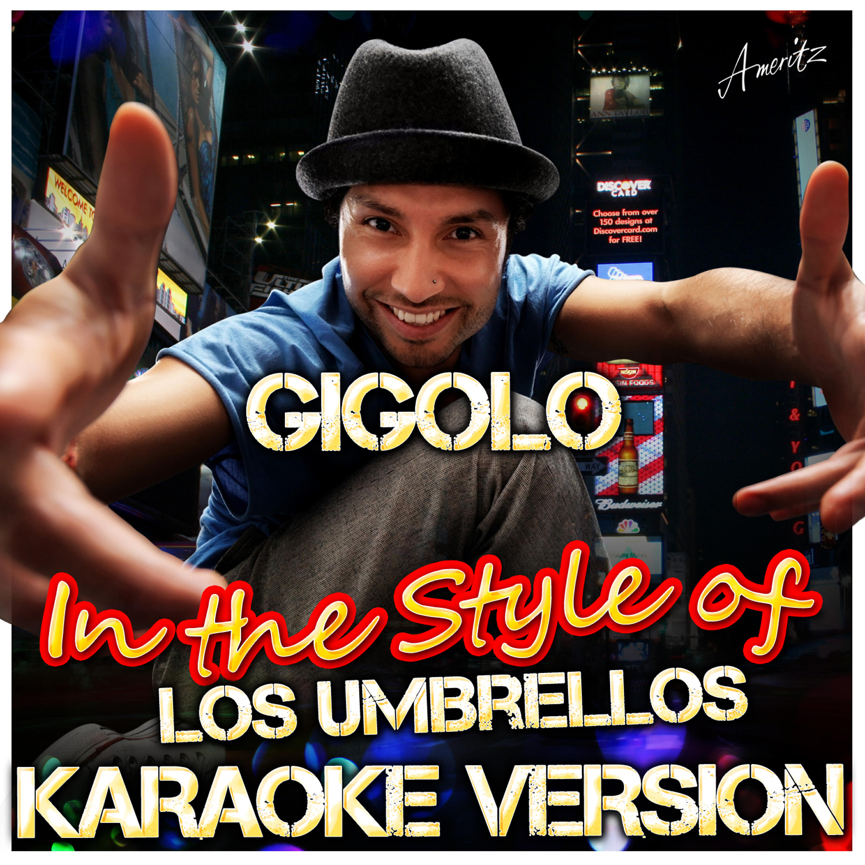 Ameritz - Karaoke - Gigolo (In the Style of Los Umbrellos) [Karaoke Version]