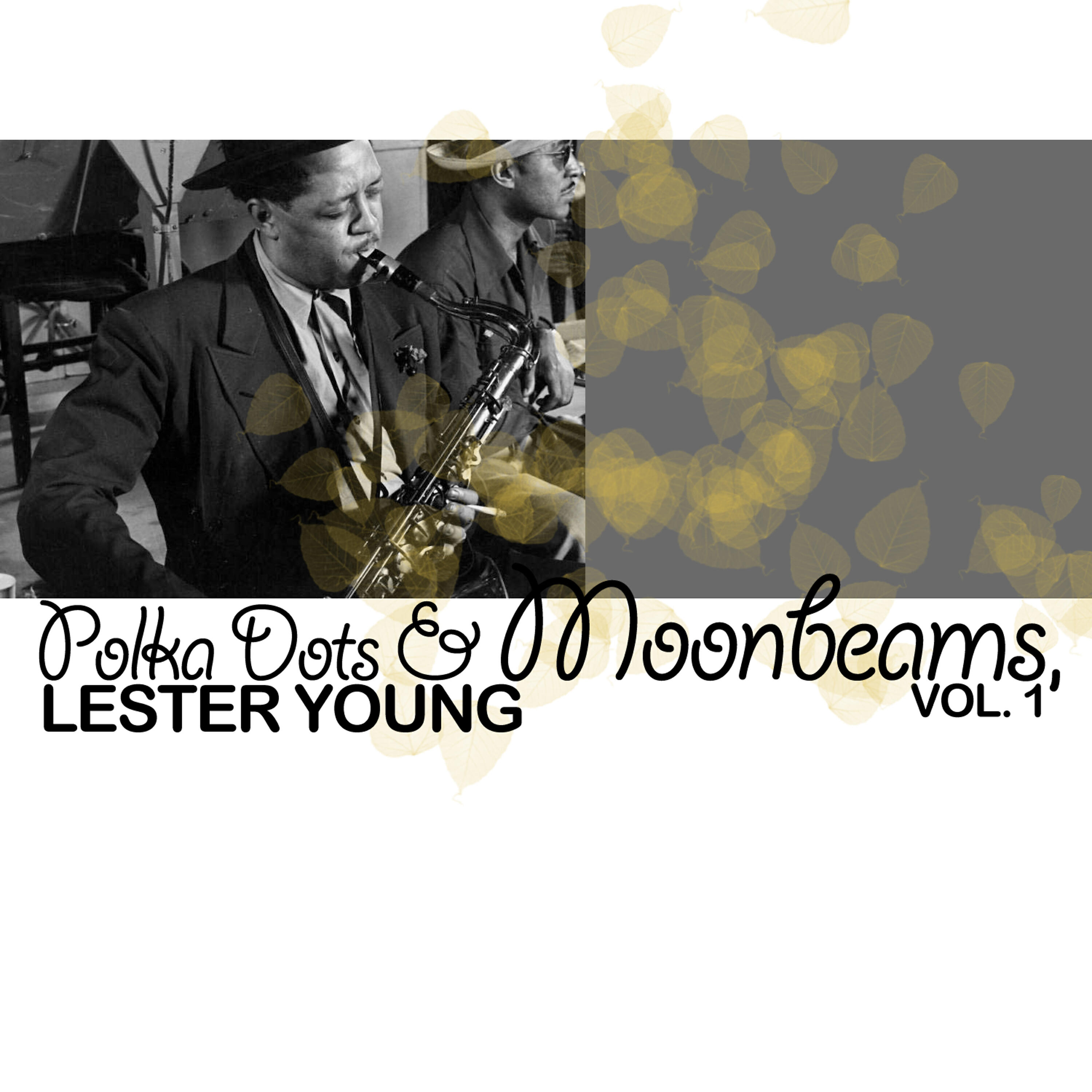 Lester Young - I Want a Litlle Girl