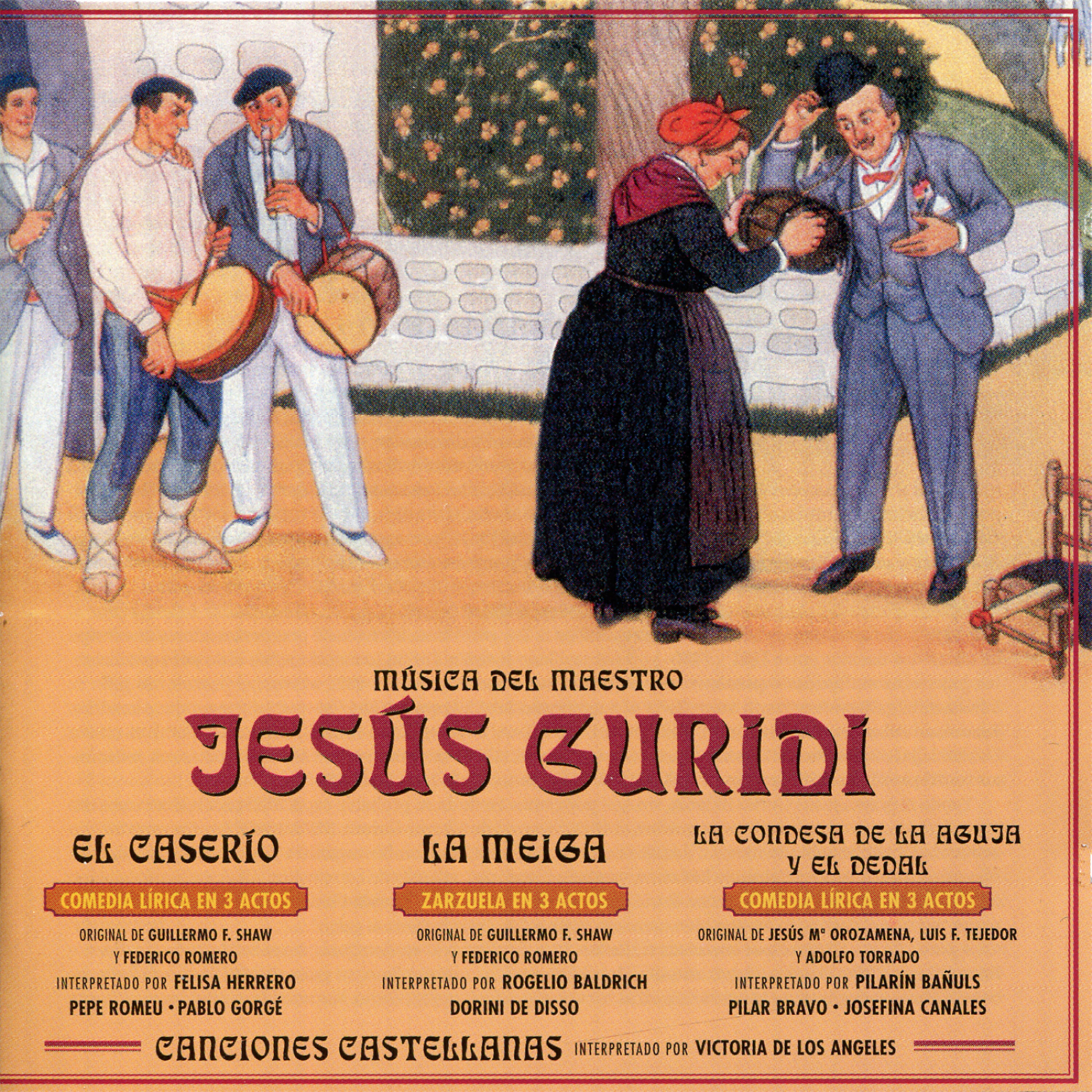 Jesús Guridi - El Caserío (Ana Mari y Miguel) (Romanza de José Miguel)