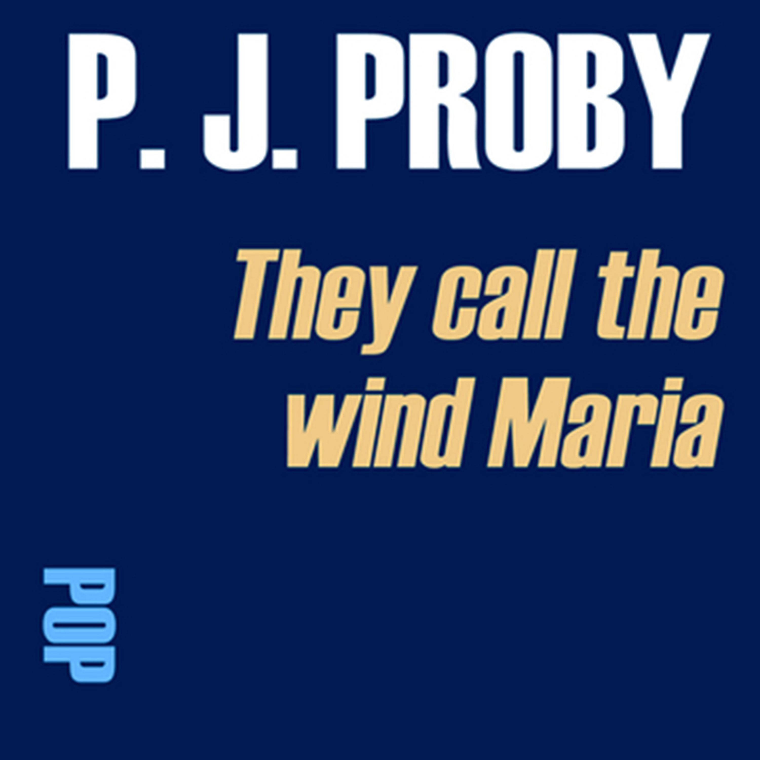 Постер альбома They Call the Wind Maria