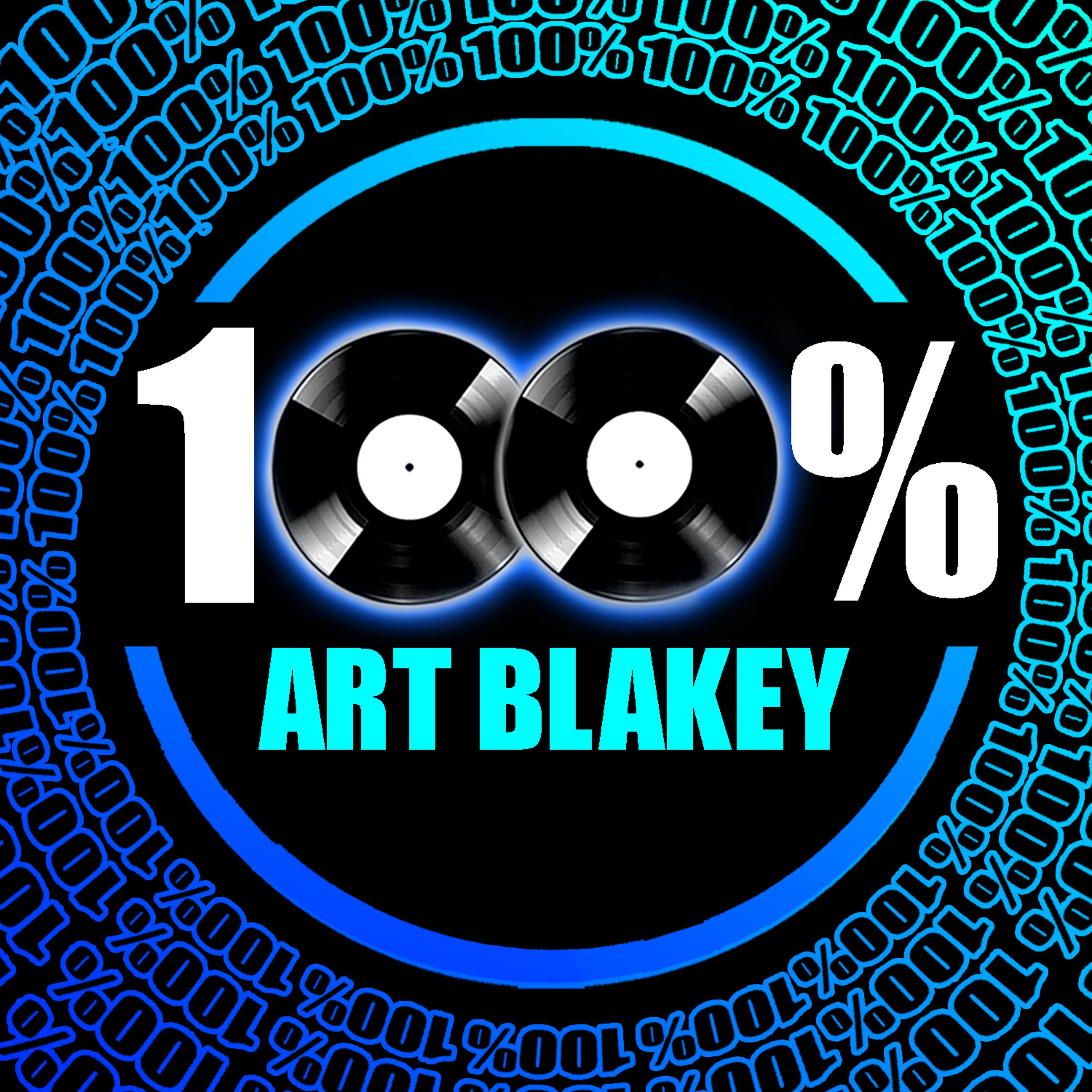 Постер альбома 100% Art Blakey