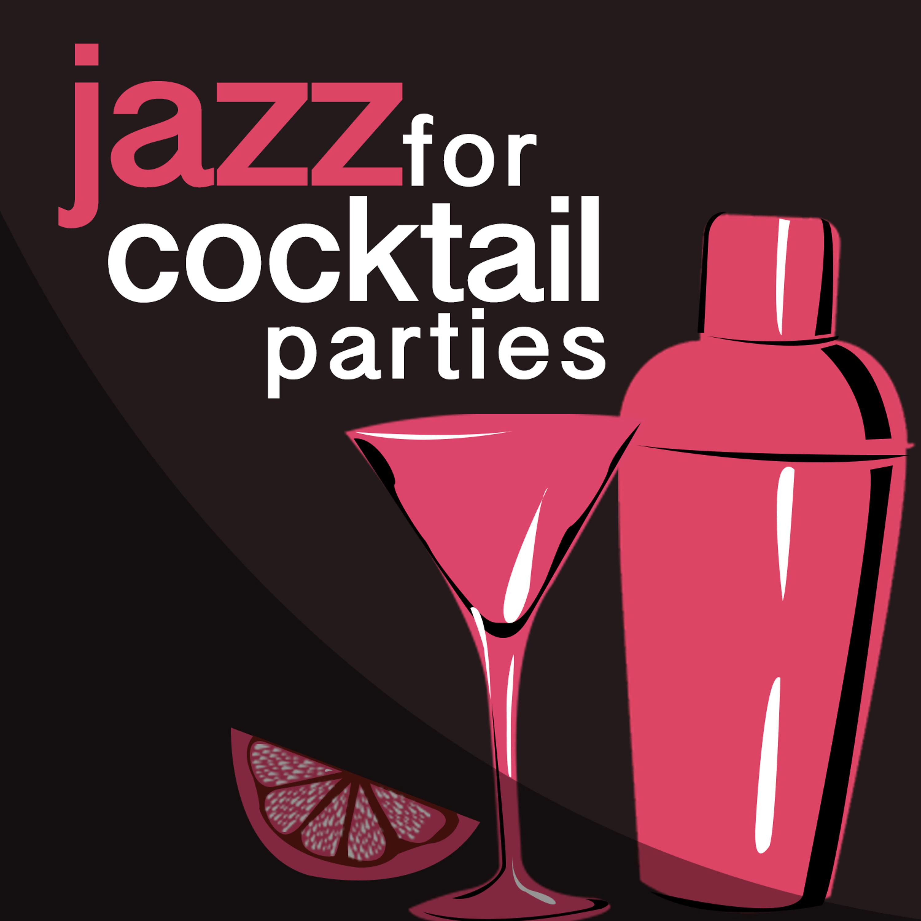 Постер альбома Jazz for Cocktail Parties