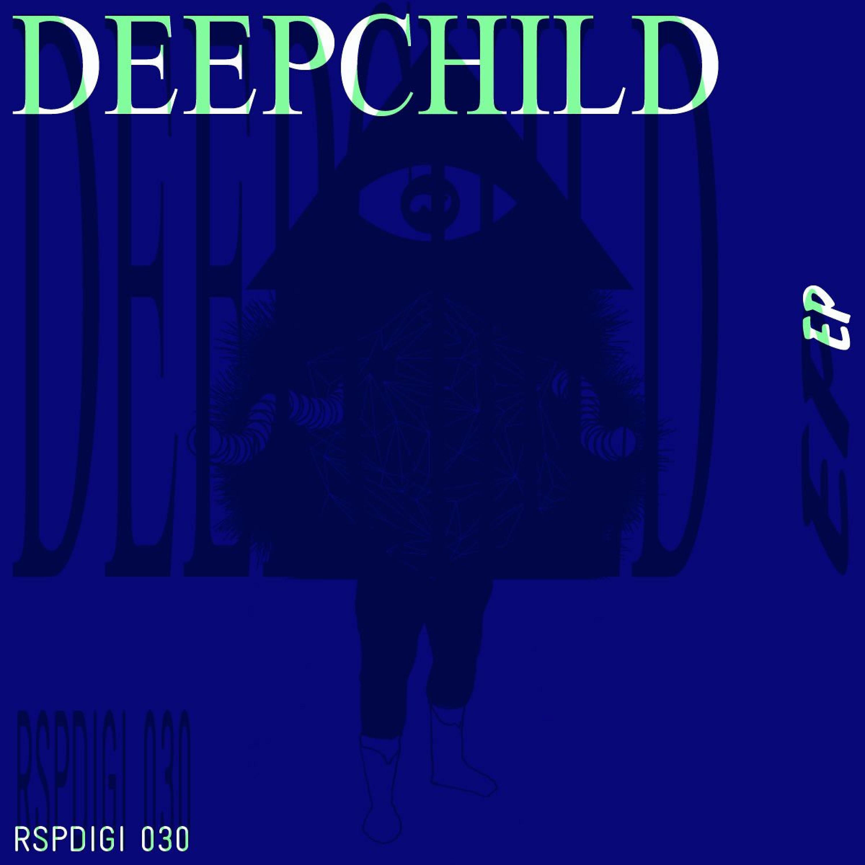 Deepchild - Bearded Hyph