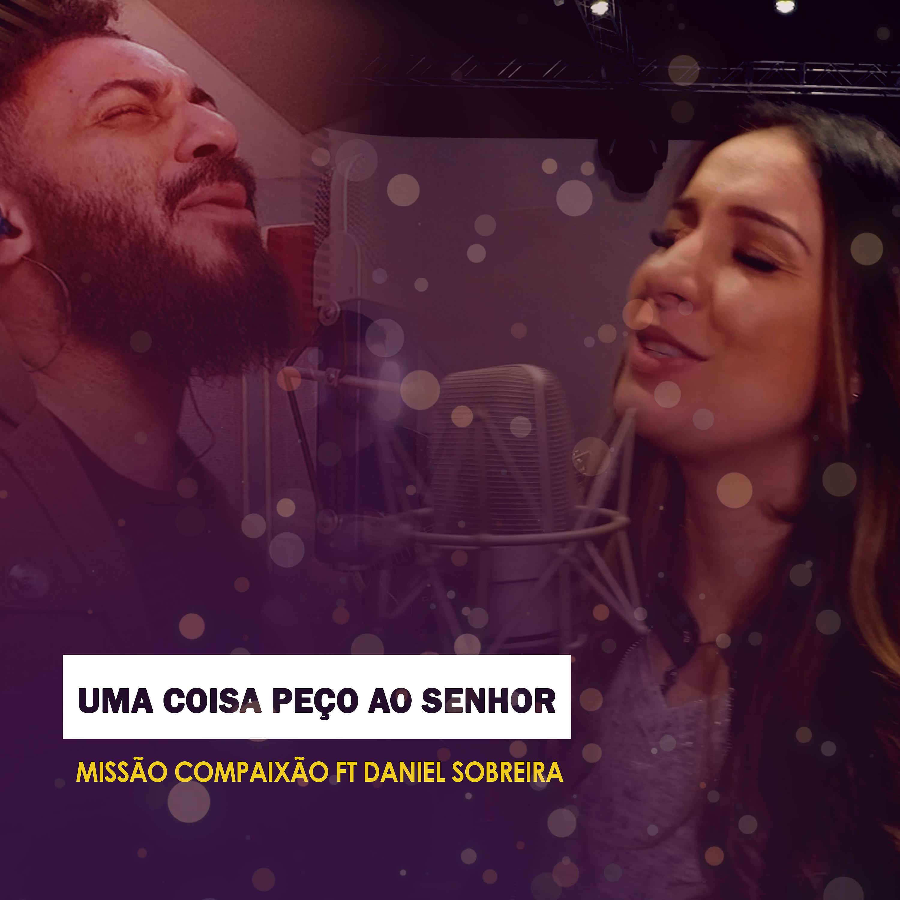 Постер альбома Uma Coisa Peço Ao Senhor