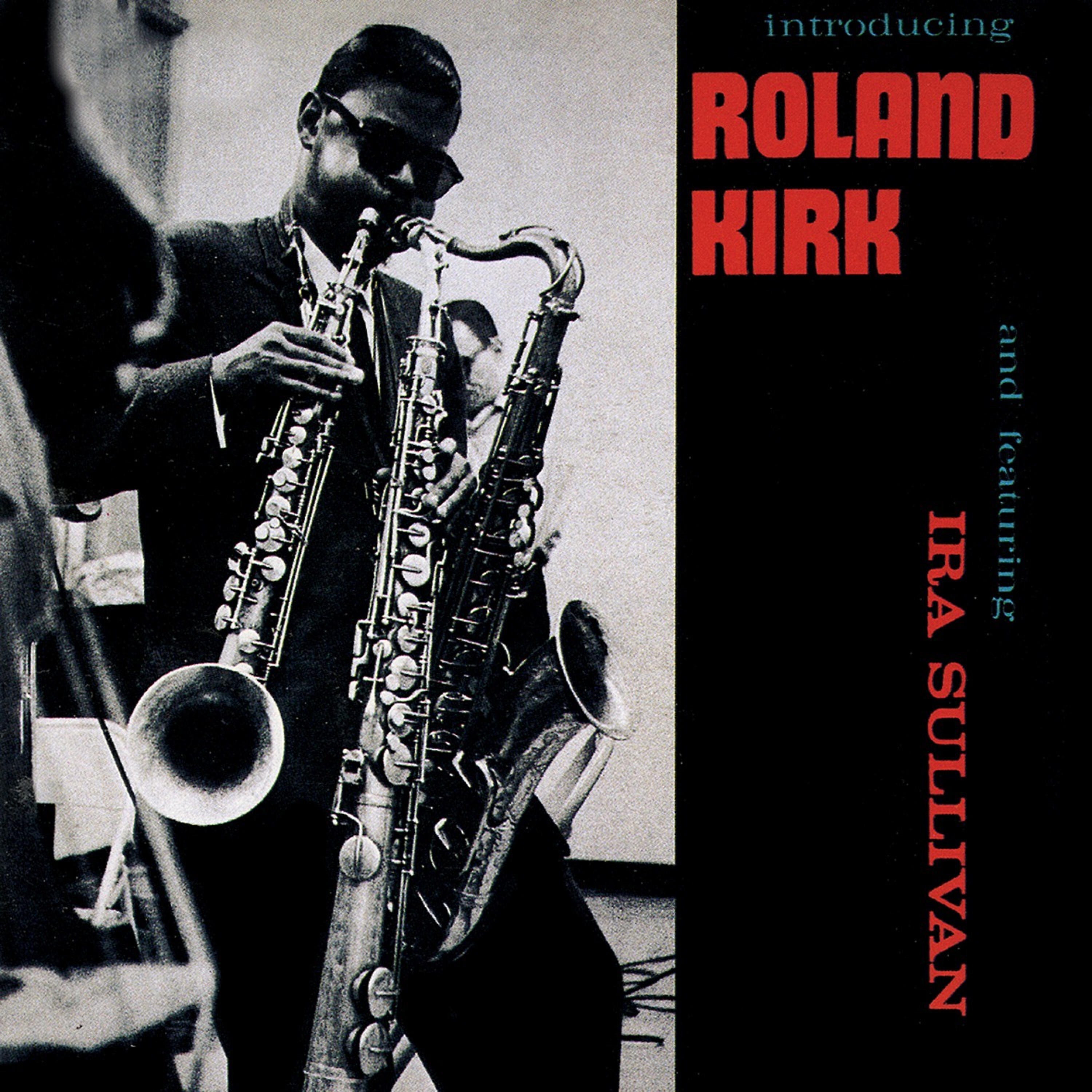 Roland Kirk - Jack the Ripper