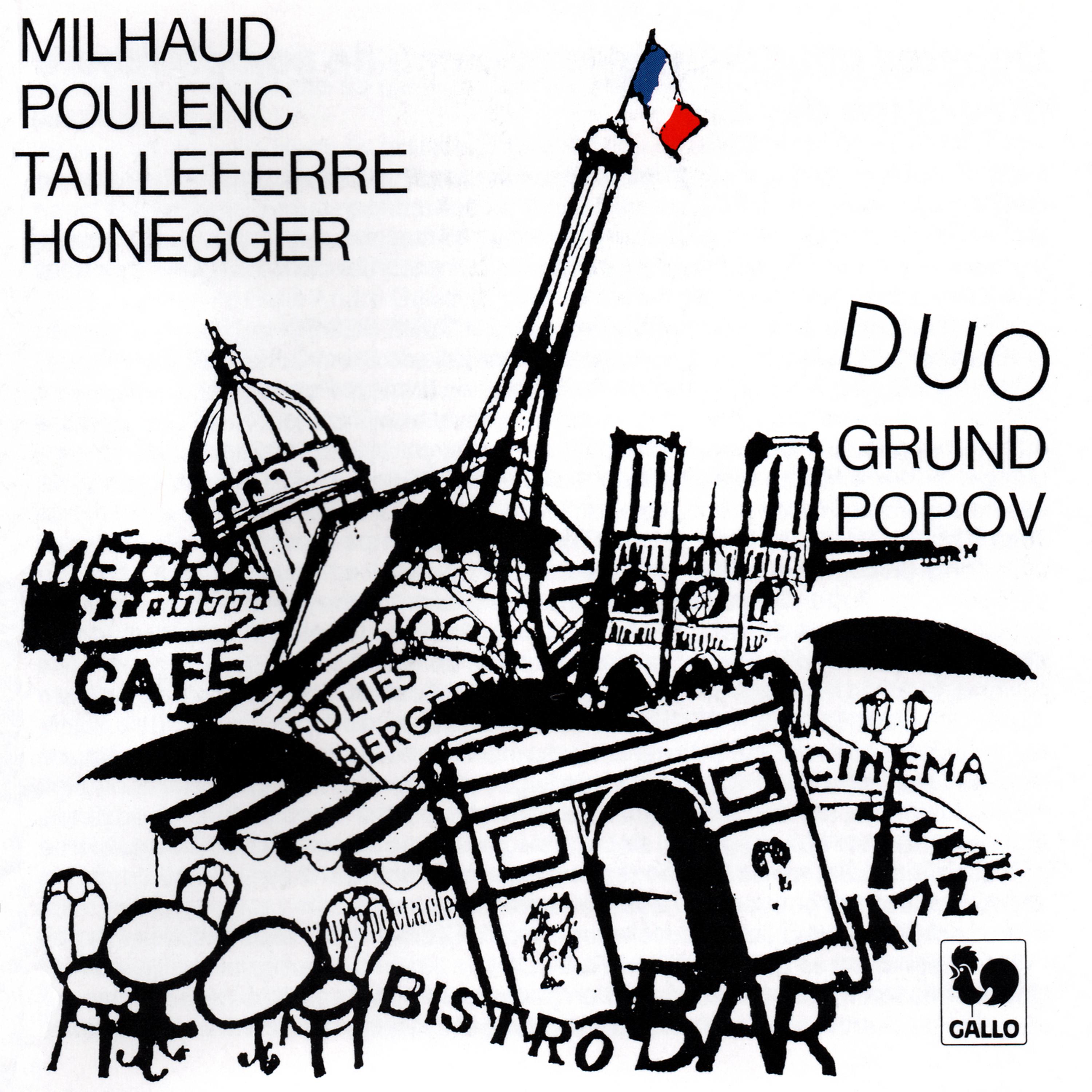 Постер альбома Tailleferre - Milhaud - Honegger - Poulenc: Le Groupe des Six