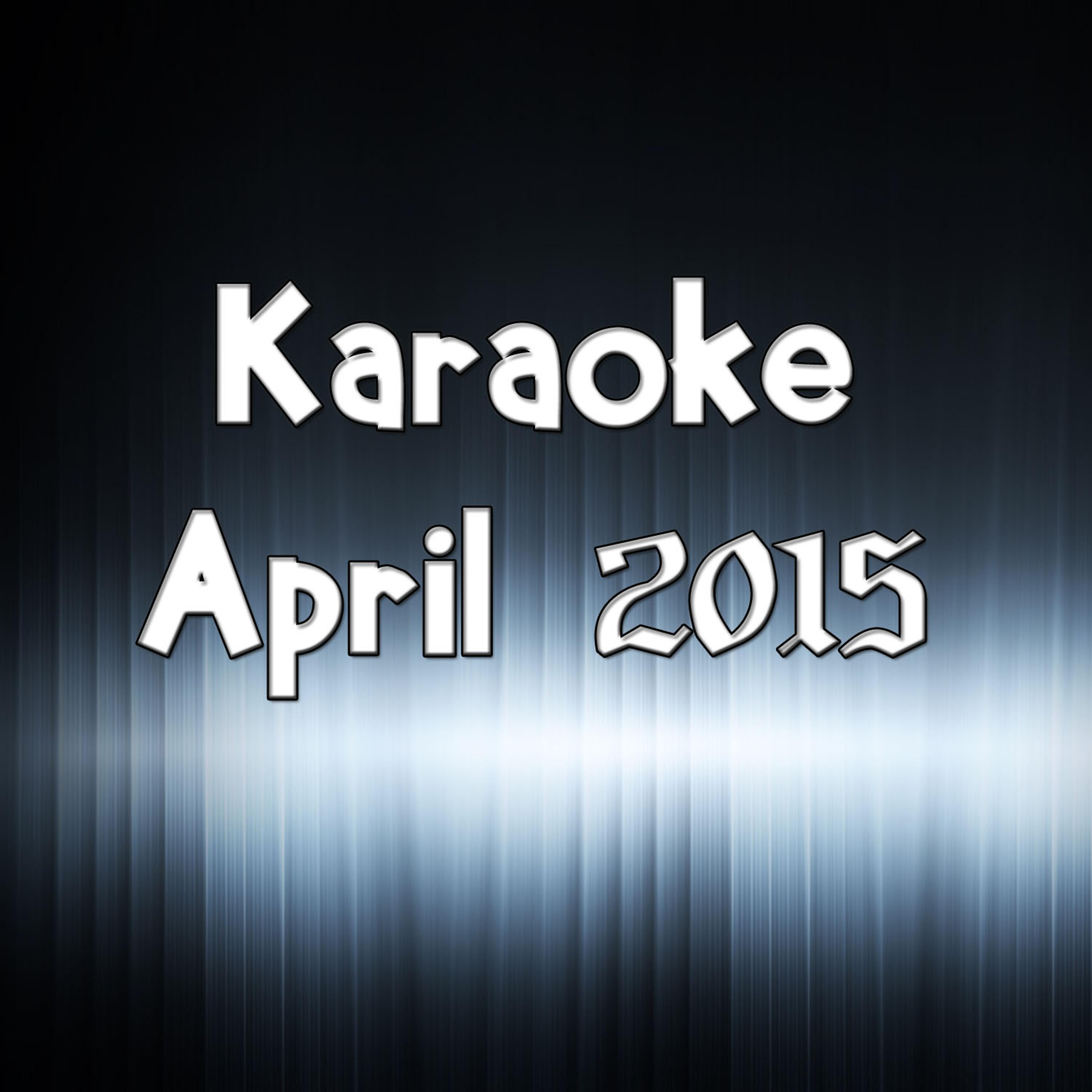 Постер альбома Karaoke April 2015