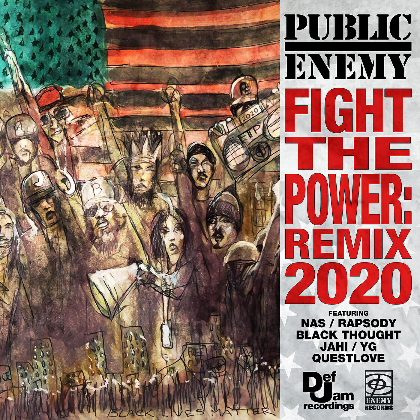 Public Enemy - Fight The Power: Remix 2020