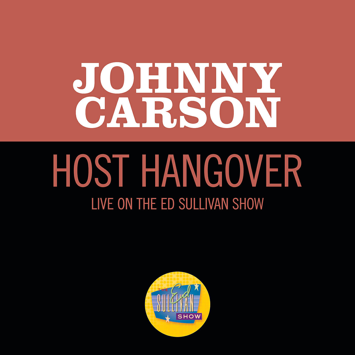 Johnny Carson - Host Hangover (Live On The Ed Sullivan Show, November 17, 1957)