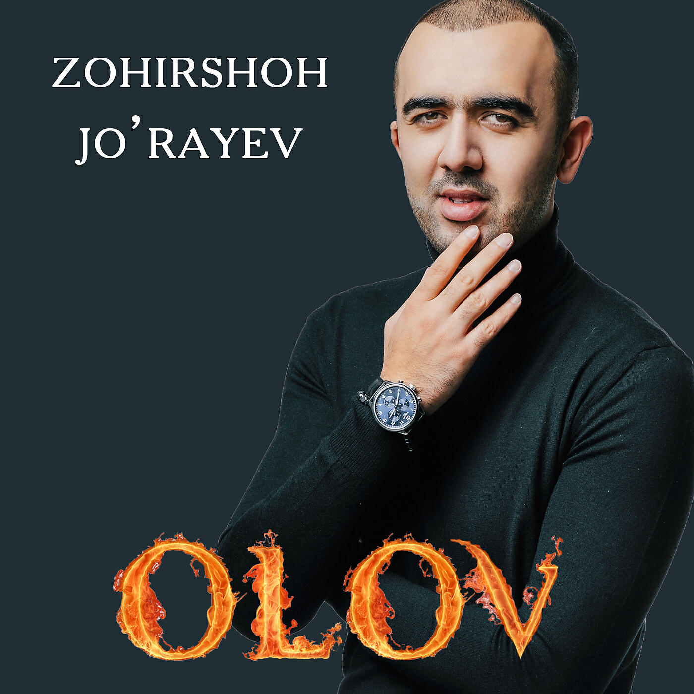 Zohirshoh Jo'rayev - Olov