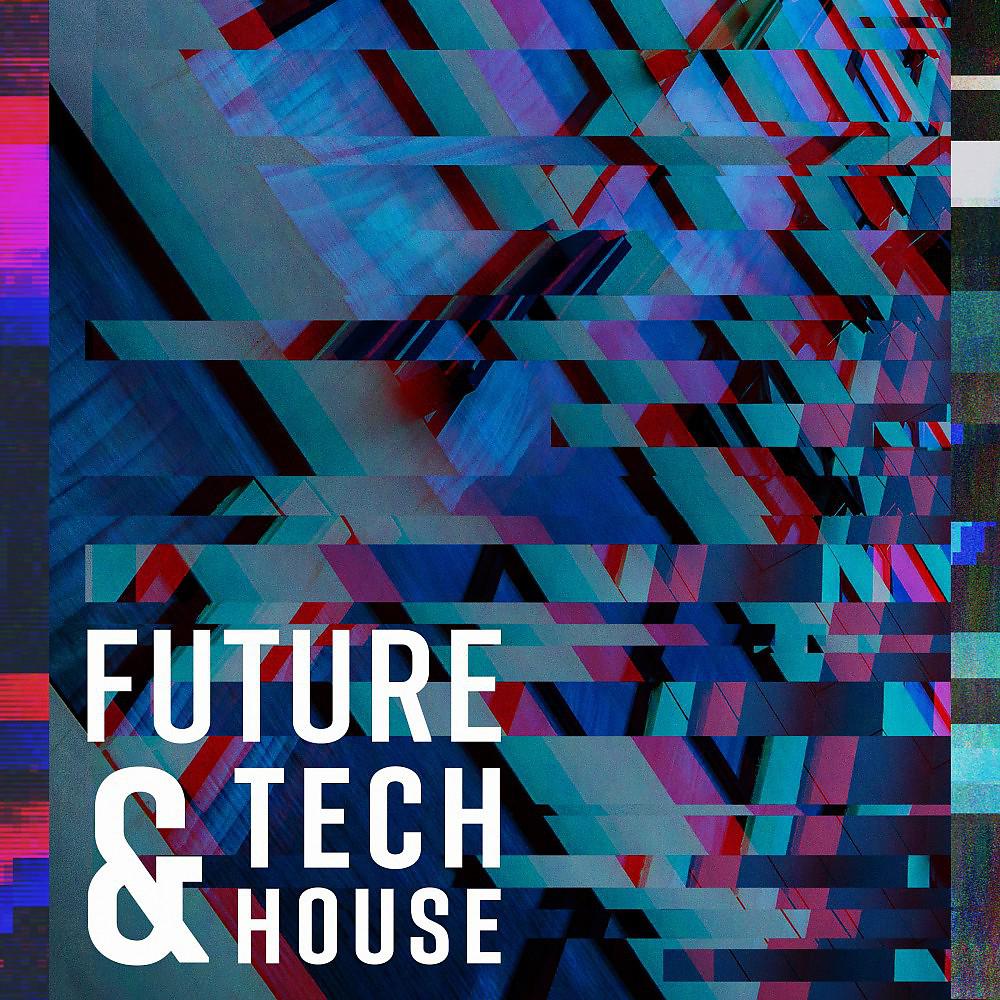 Постер альбома Future & Tech House