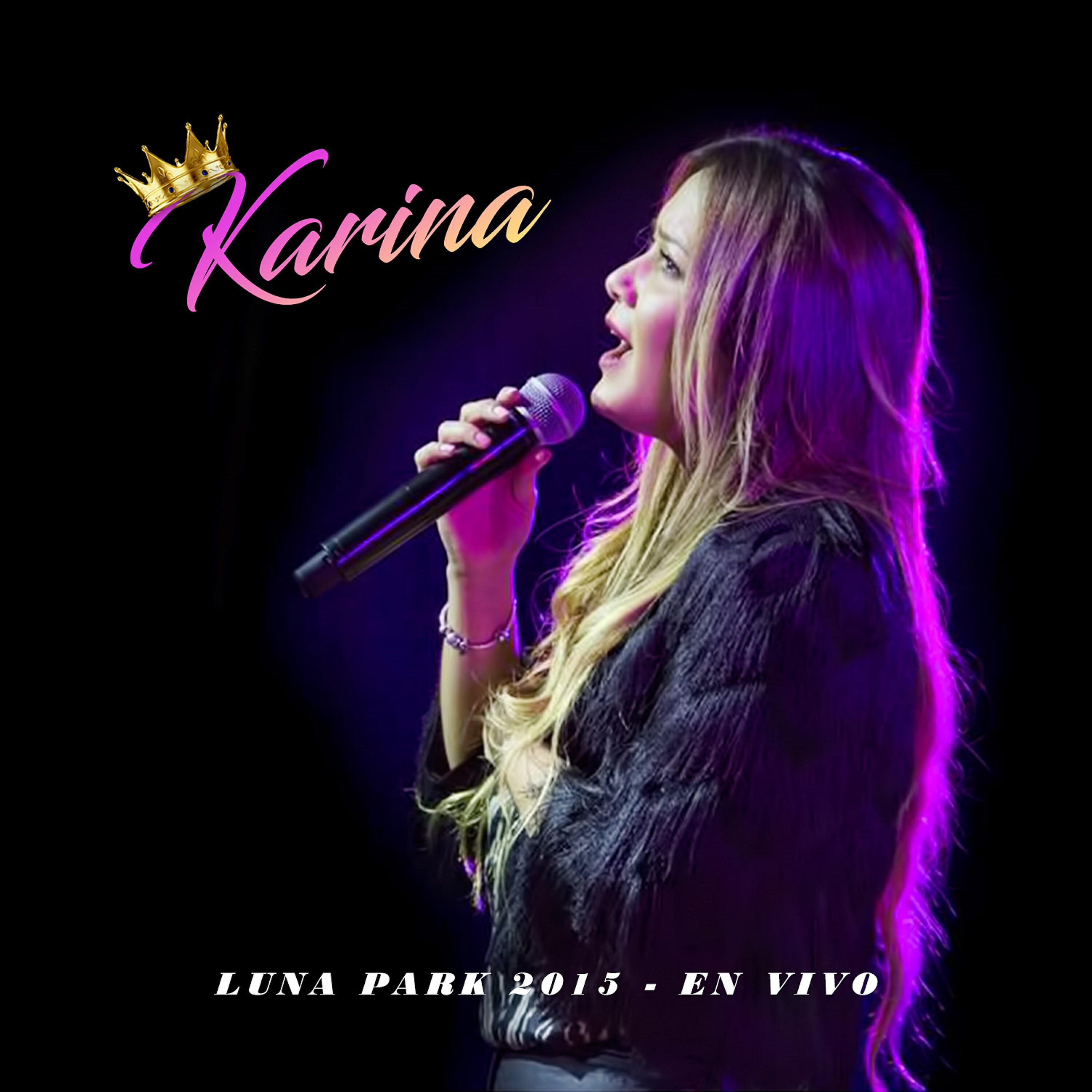 KARINA - Me Voy a Acostumbrar / Mienteme / Haría Trampa (En Vivo)