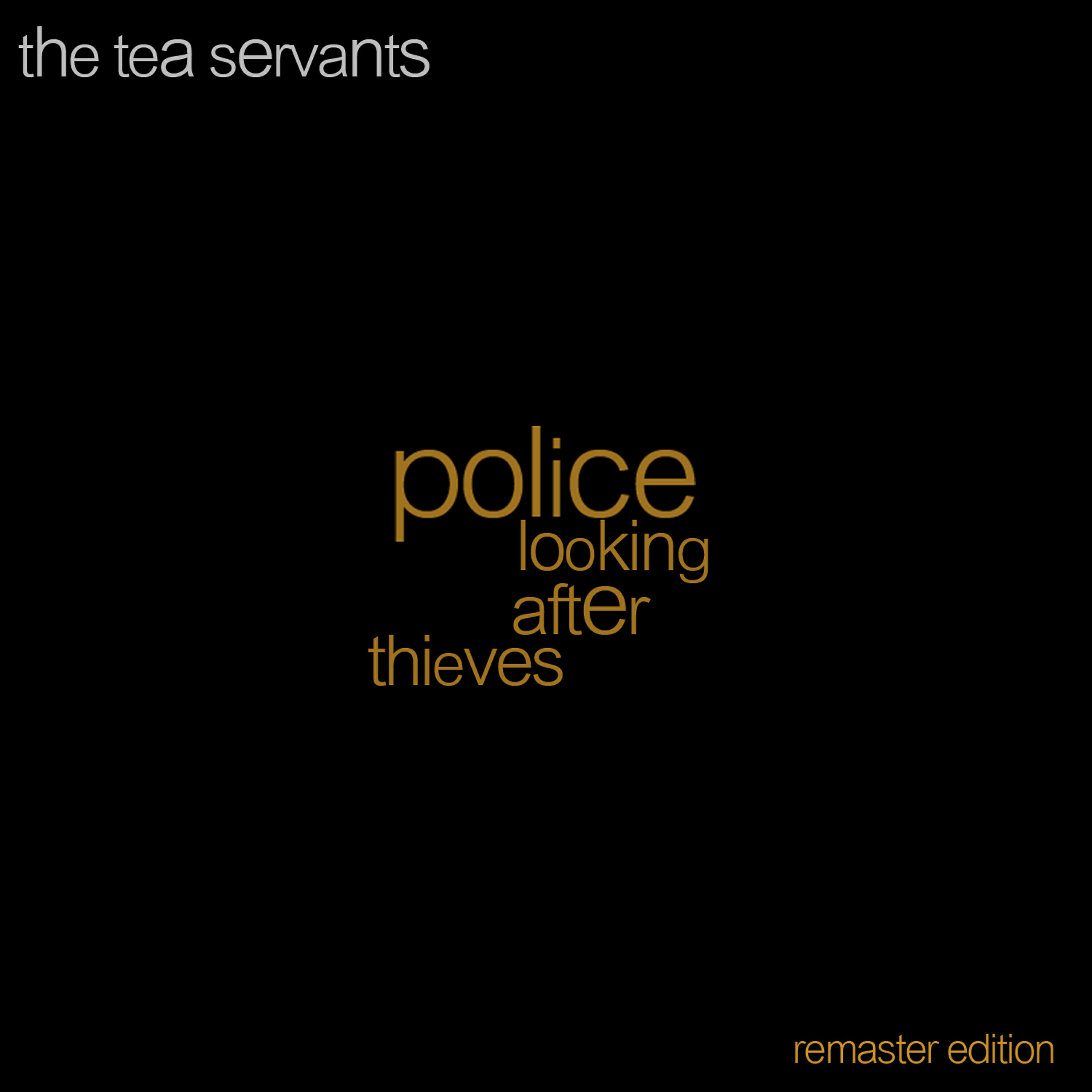 The Tea Servants - Hellow Little Prat