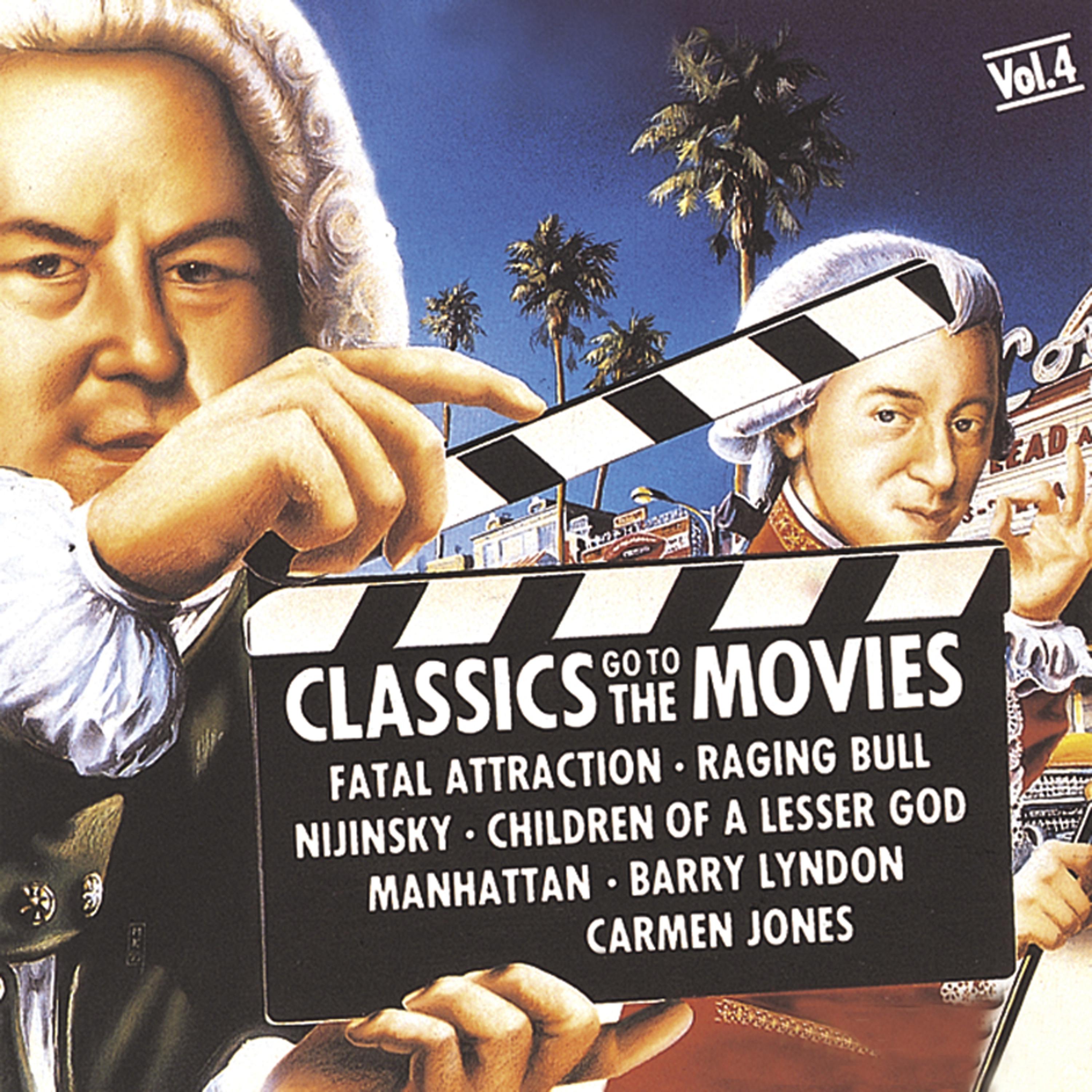 Постер альбома Classics Go To The Movies, Vol. 4
