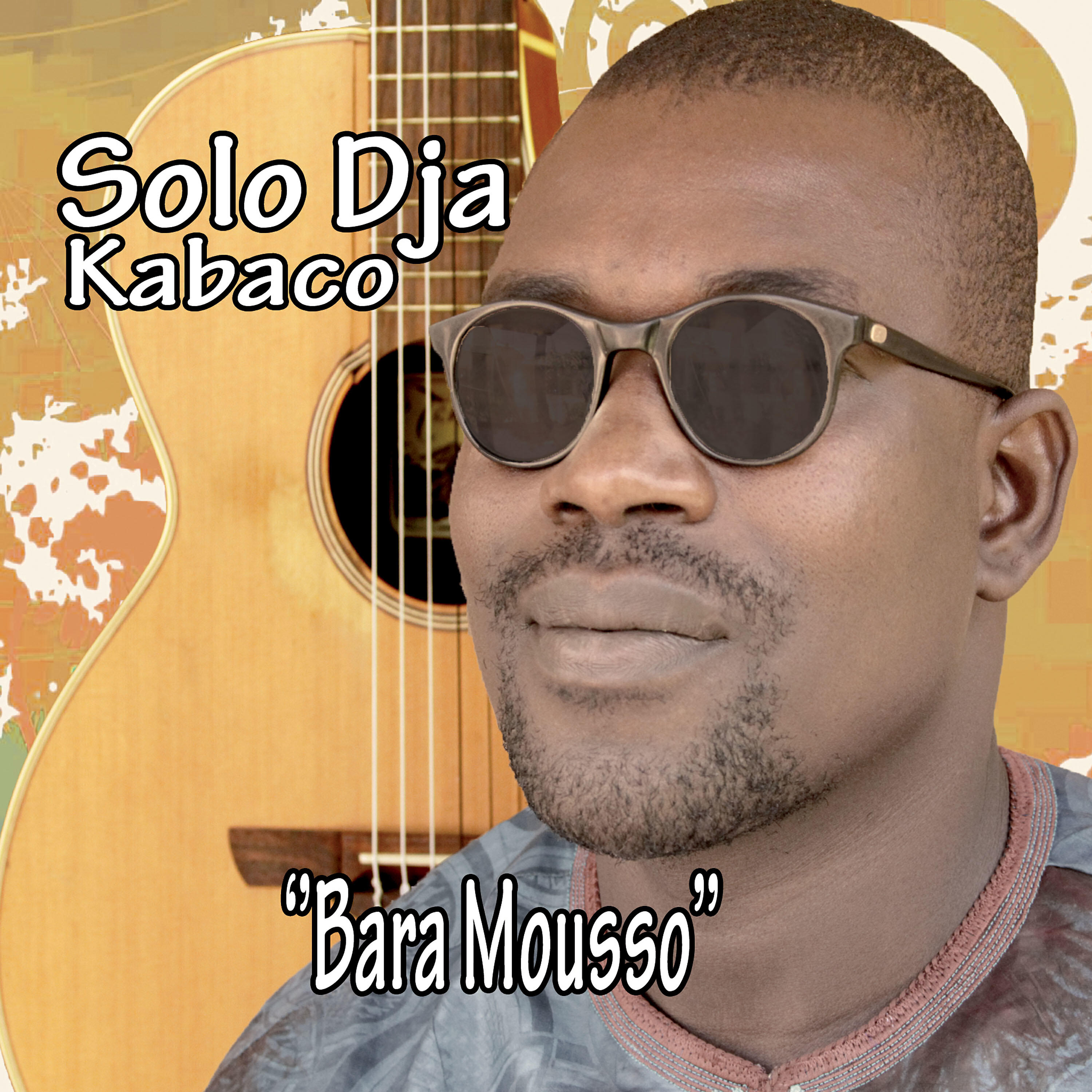 Solo Dja Kabaco - Bara mousso