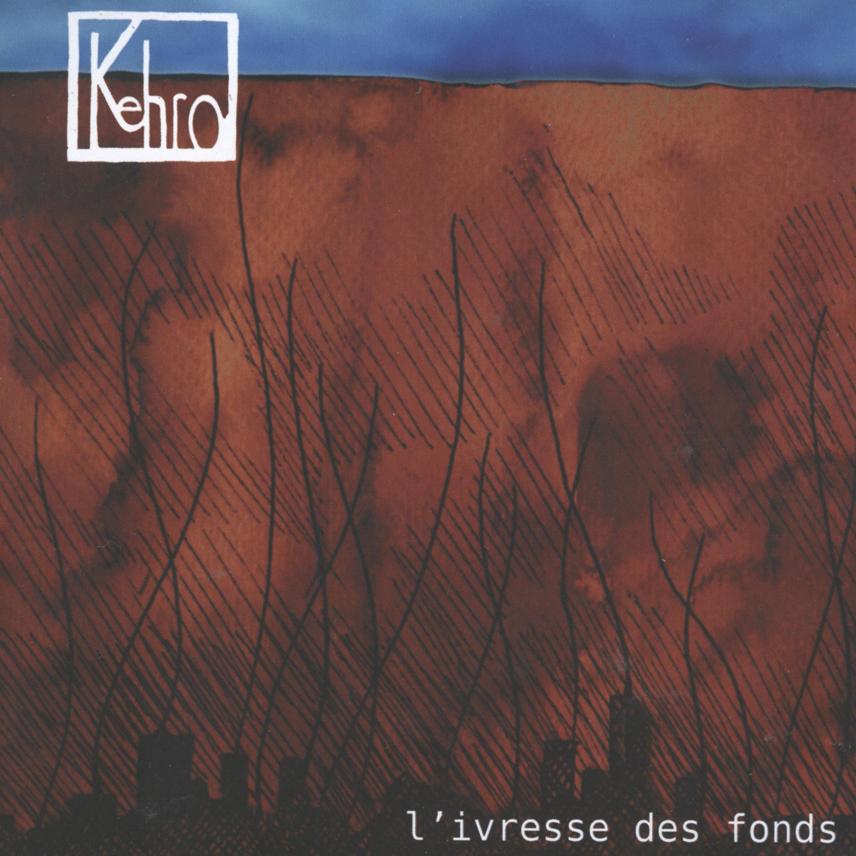 Постер альбома L'ivresse Des Fonds
