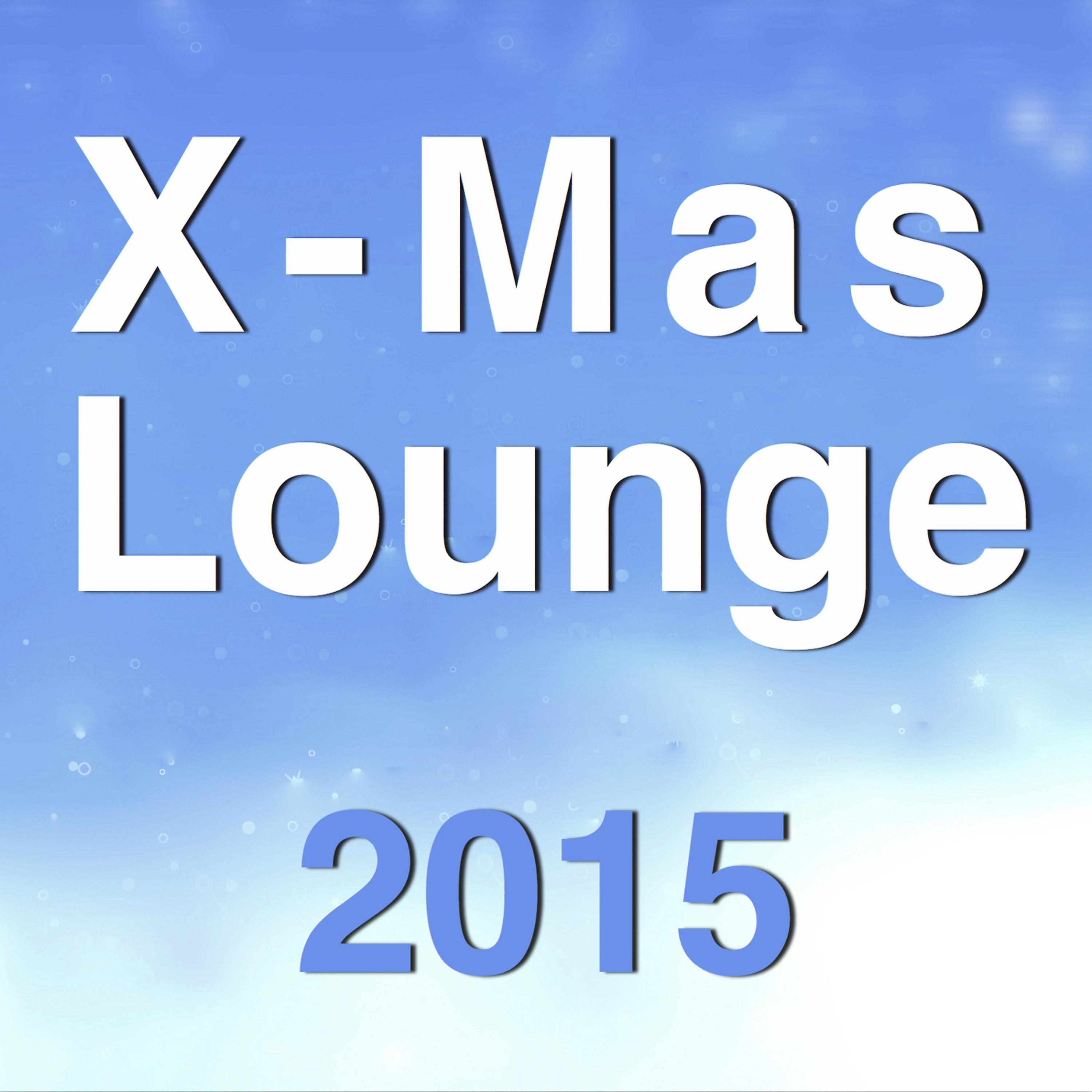 Постер альбома X-Mas Lounge 2015