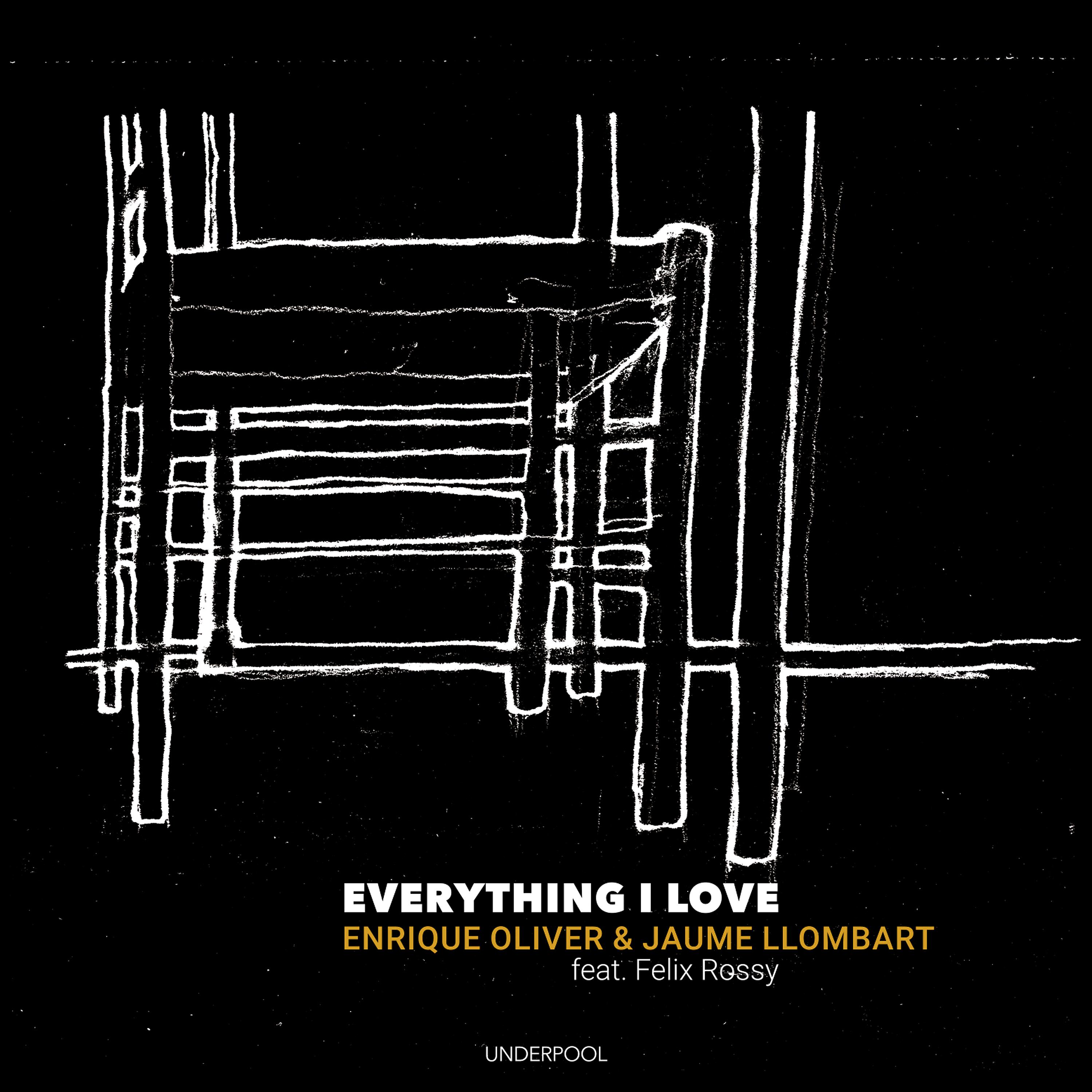 Постер альбома Everything I Love (Live)