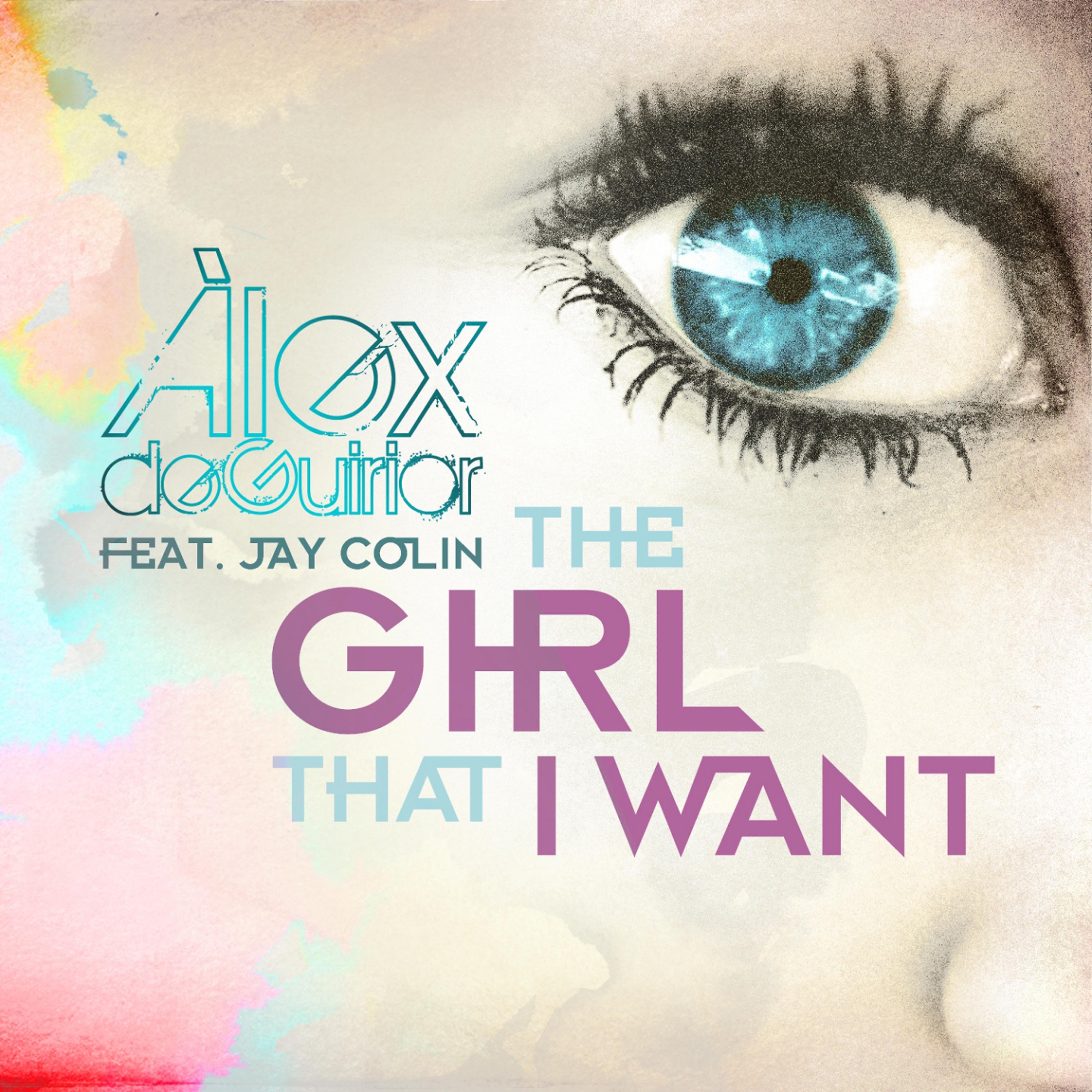 Постер альбома The Girl That I Want