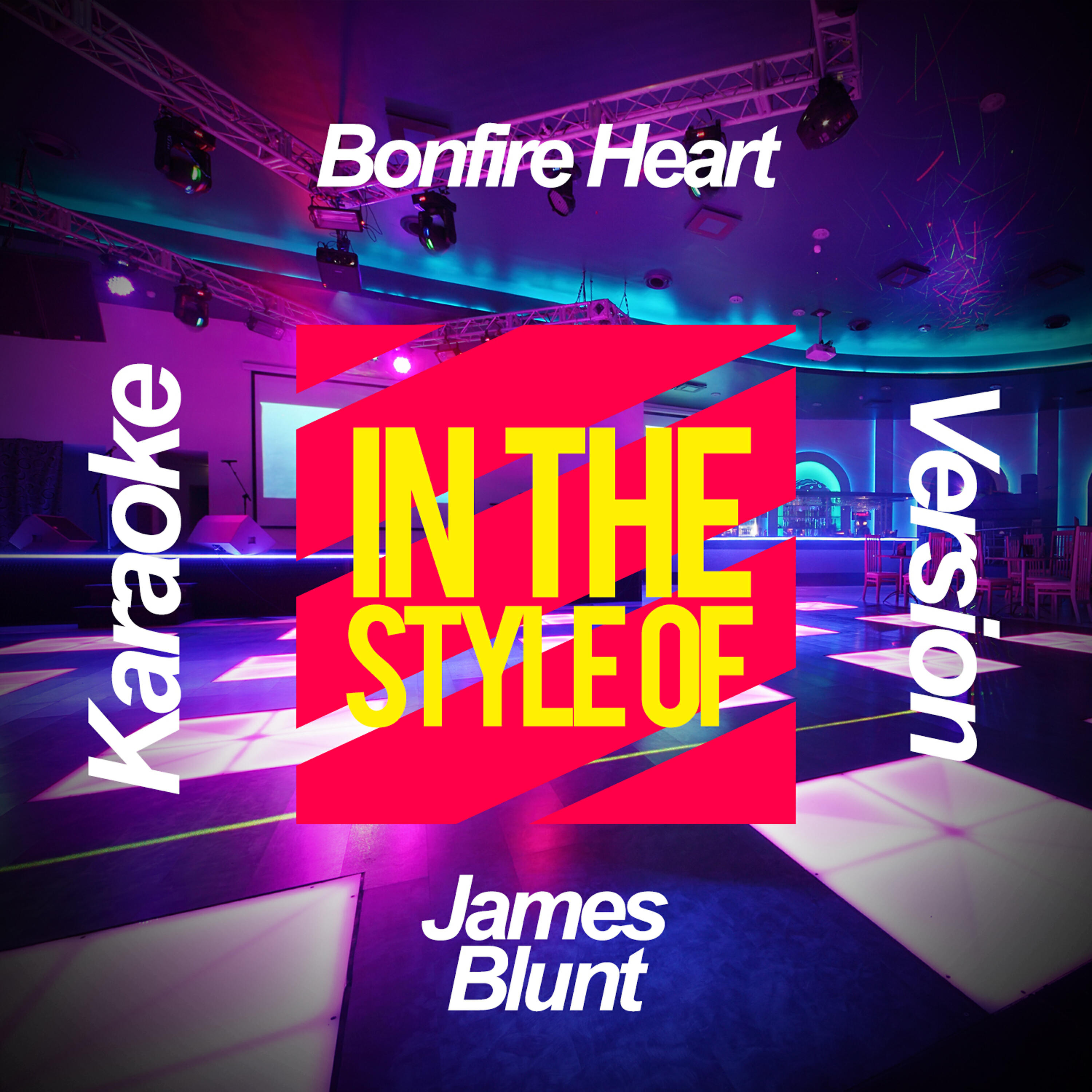 Ameritz Karaoke Planet - Bonfire Heart (In the Style of James Blunt) [Karaoke Version]