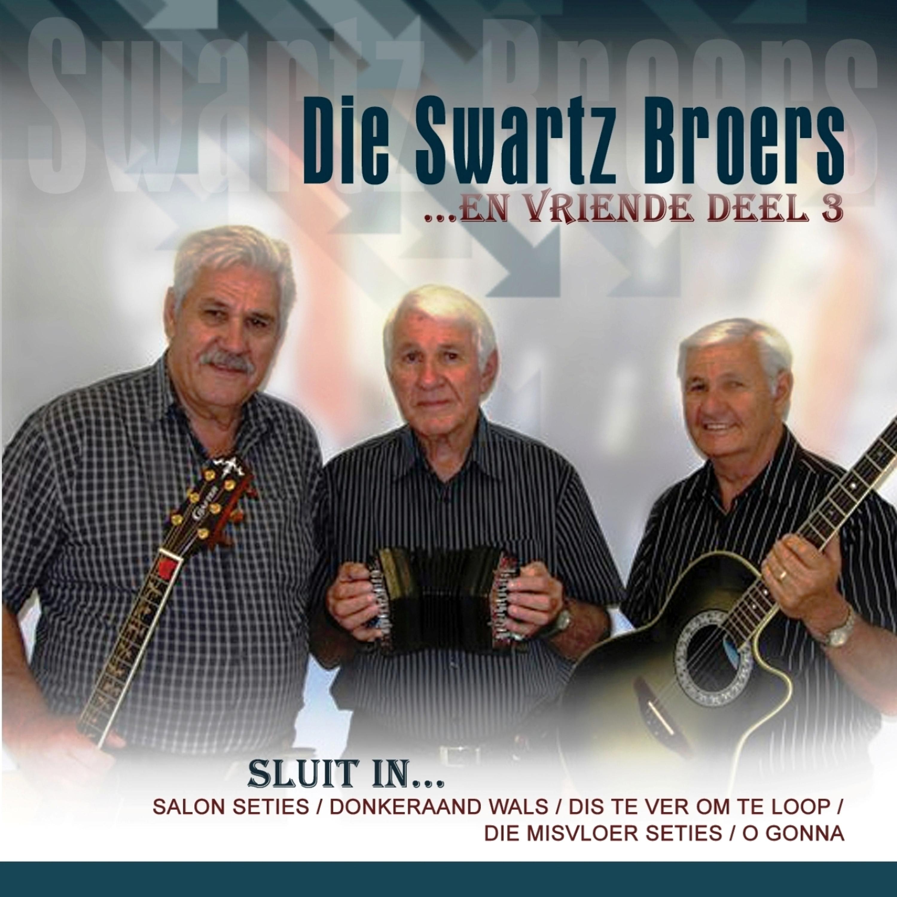 Постер альбома Die Swartz Broers en Vriende Deel 3