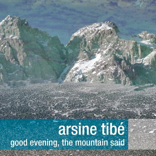 Arsine Tibé - In My Room At Night