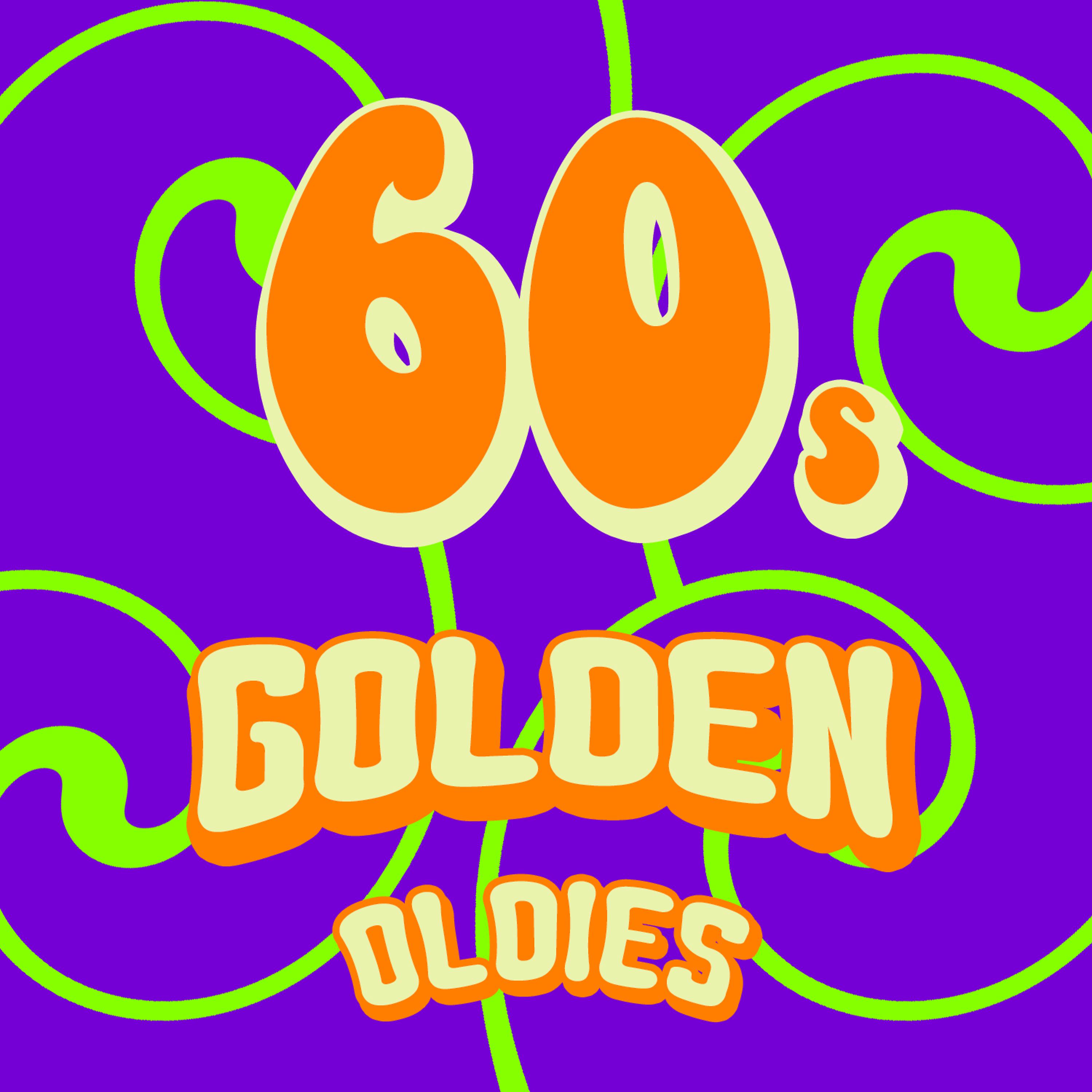 Постер альбома 60's Golden Oldies