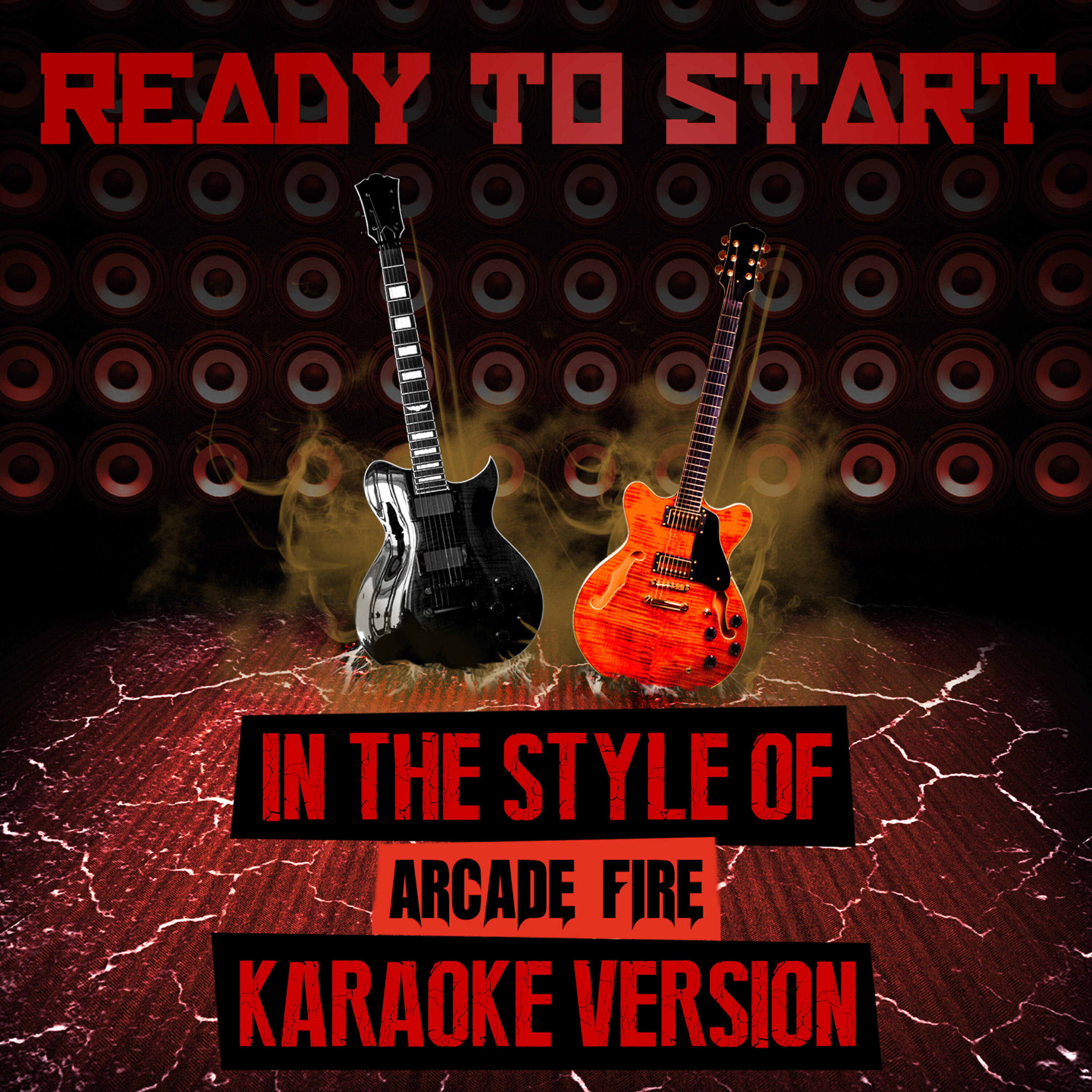 Ameritz Audio Karaoke - Ready to Start (In the Style of Arcade Fire) [Karaoke Version]