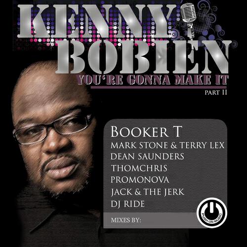 Kenny Bobien - You're Gonna Make It (Mark Stone & Terry Lex Everyday Dub)