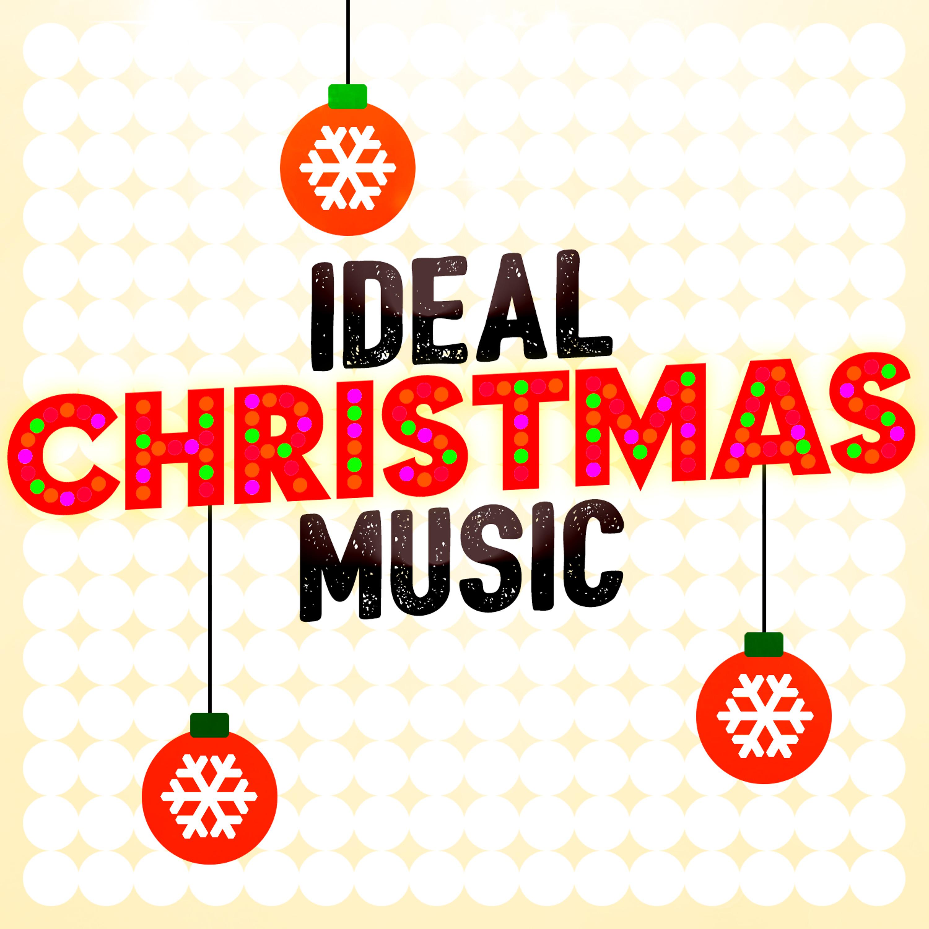 Постер альбома Ideal Christmas Music