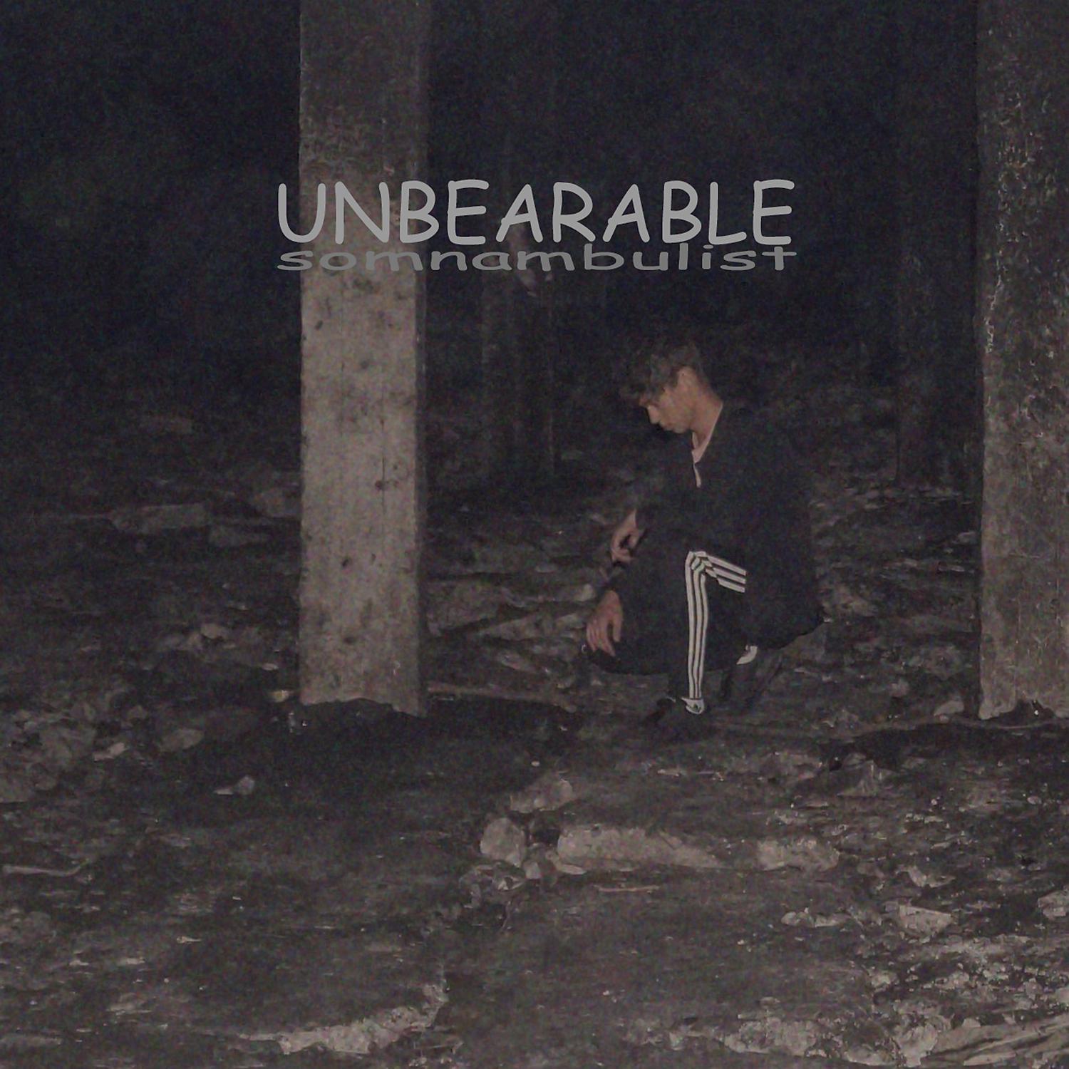 Постер альбома Unbearable