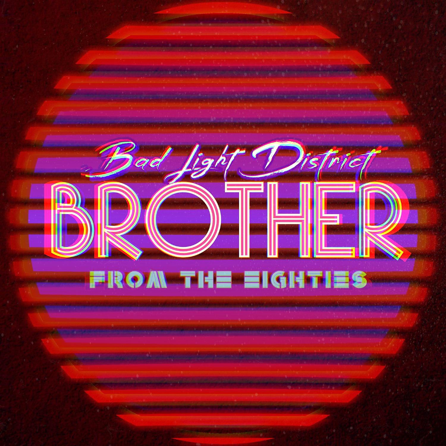 Постер альбома Brother from the Eighties