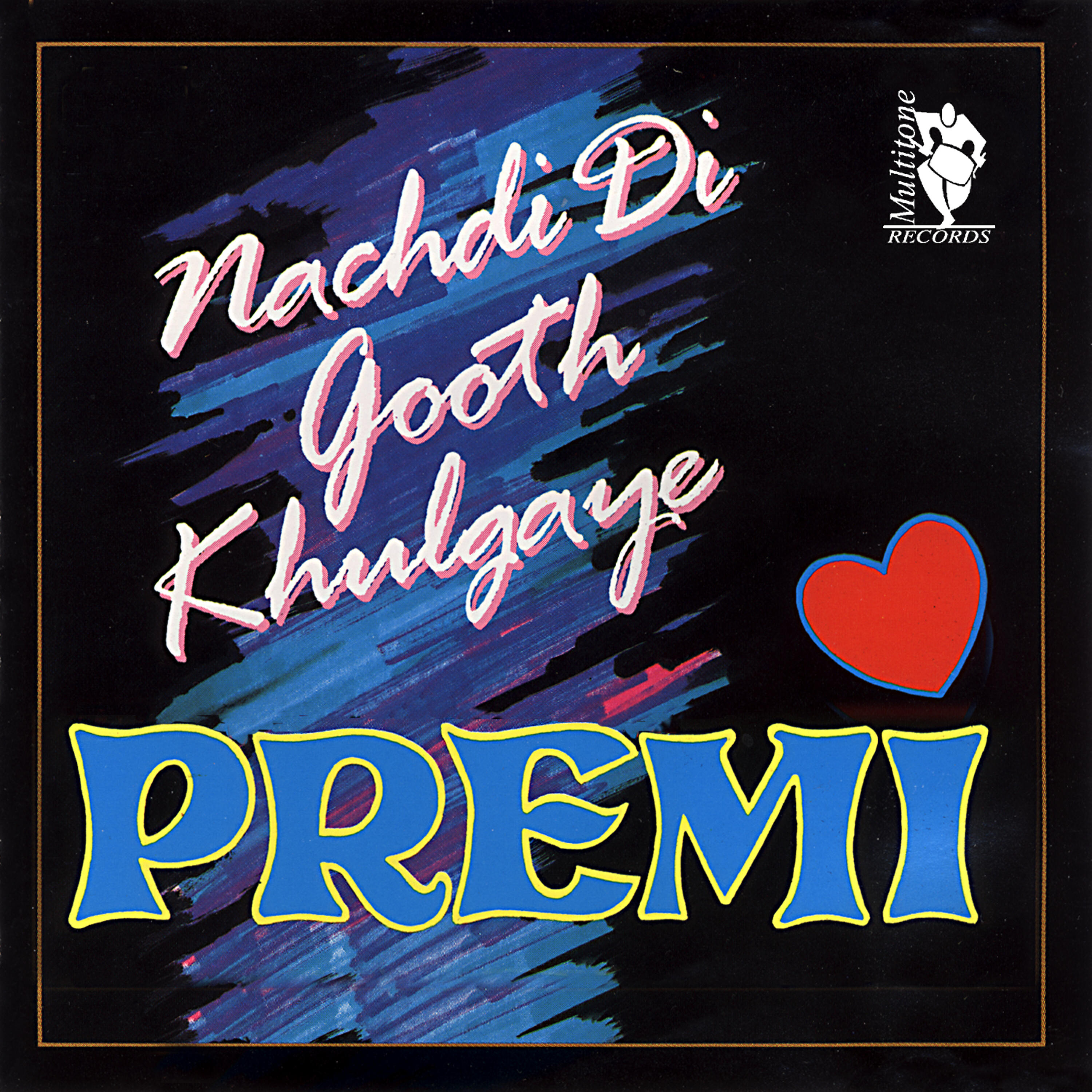 Premi Johal - Mein Ta Saara Jag Paliya