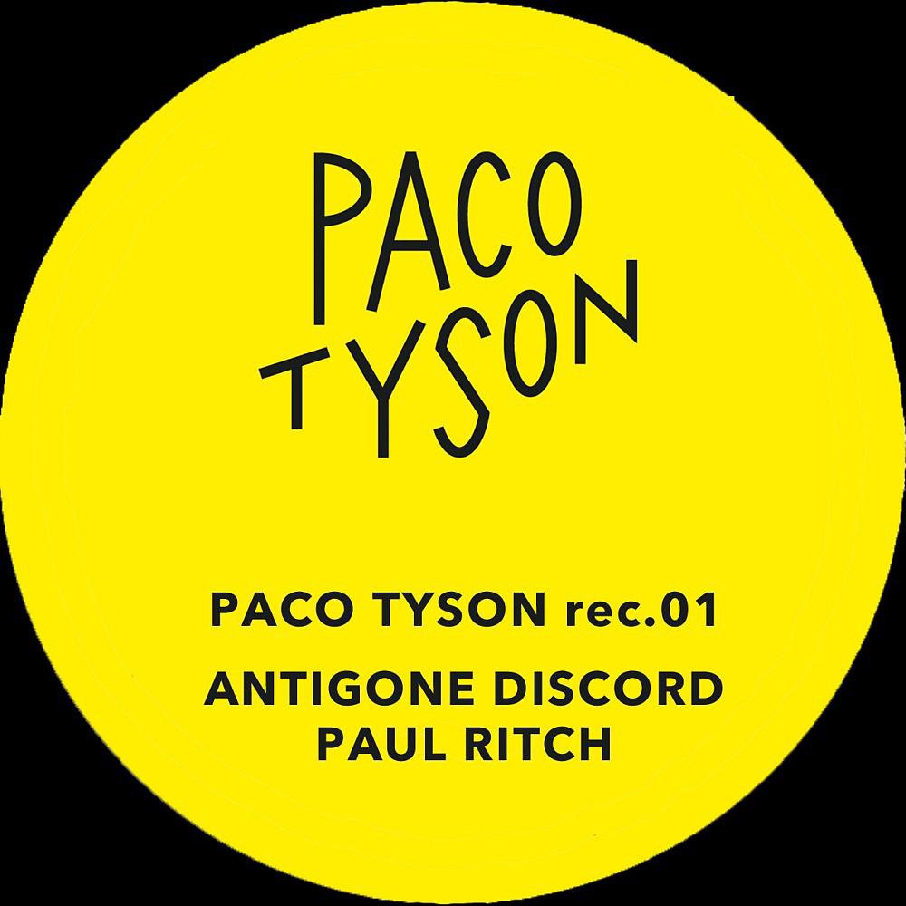 Постер альбома Paco Tyson Rec.01
