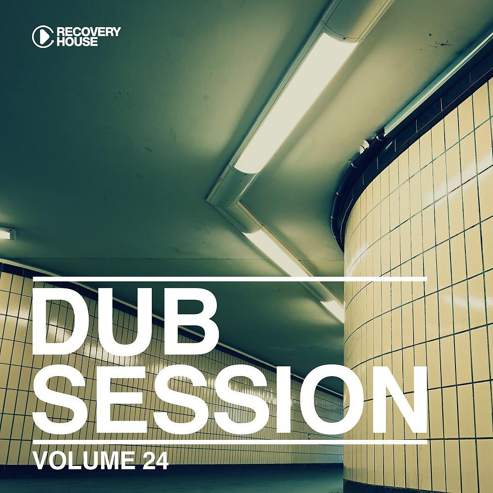 Постер альбома Dub Session, Vol. 24