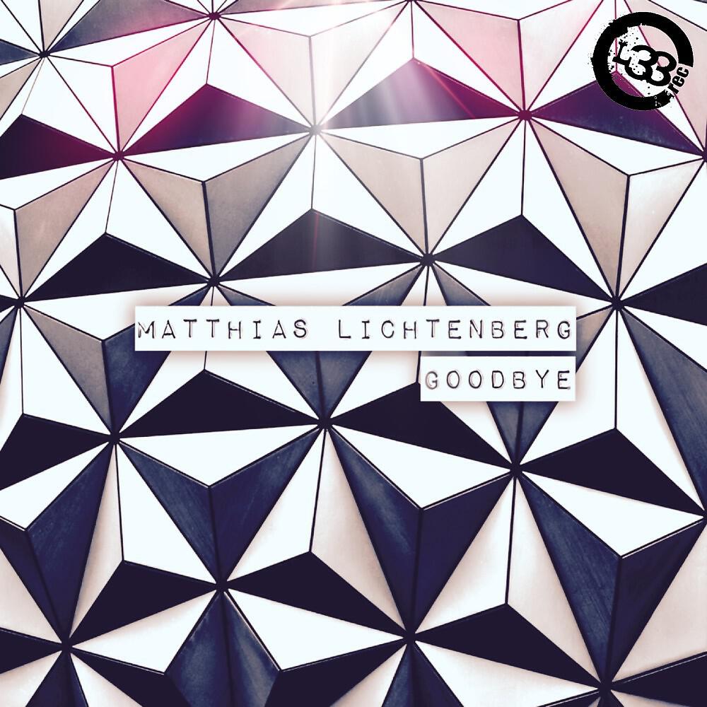 Matthias Lichtenberg - Goodbye
